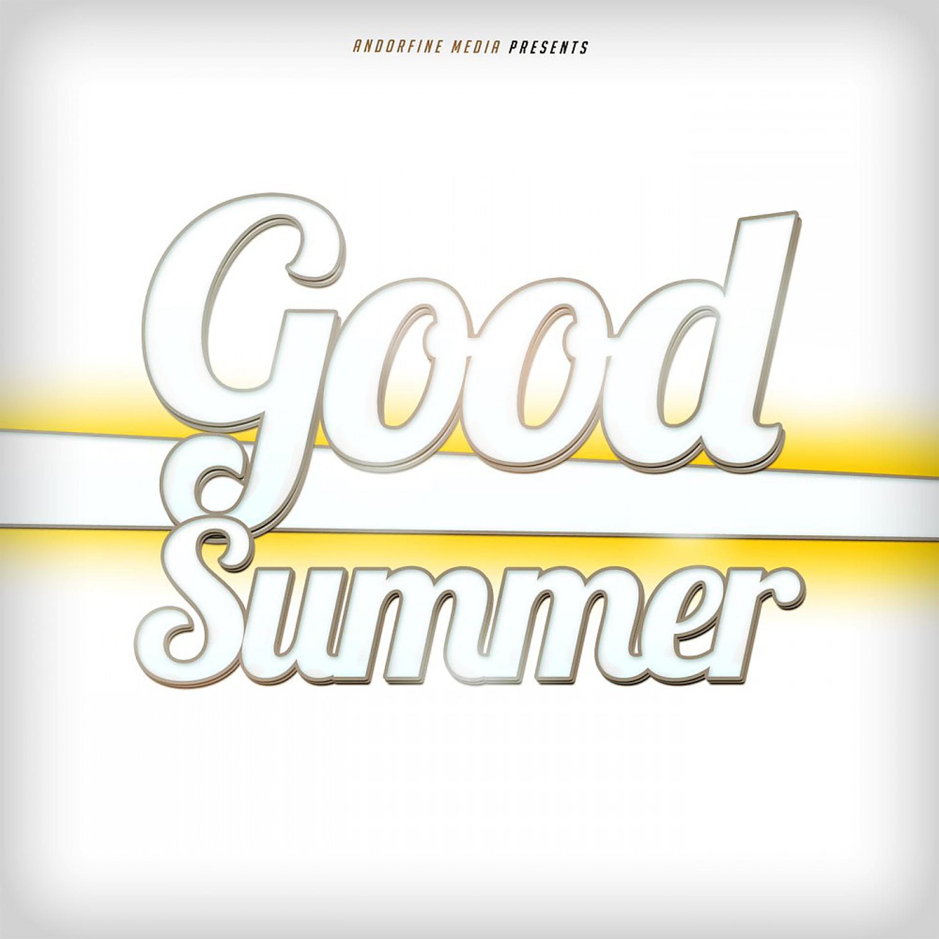 Постер альбома Good Summer