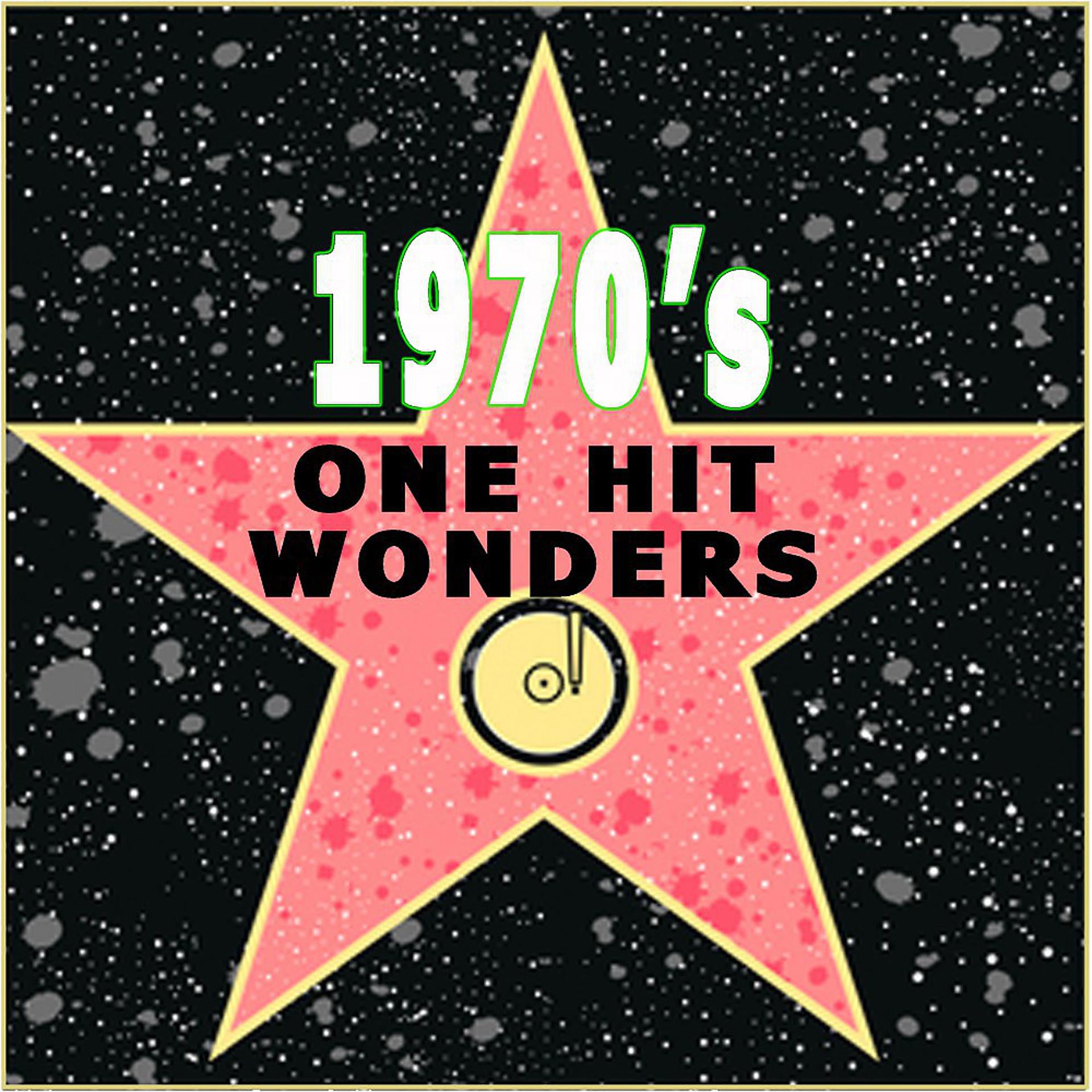 Постер альбома 1970's One Hit Wonders