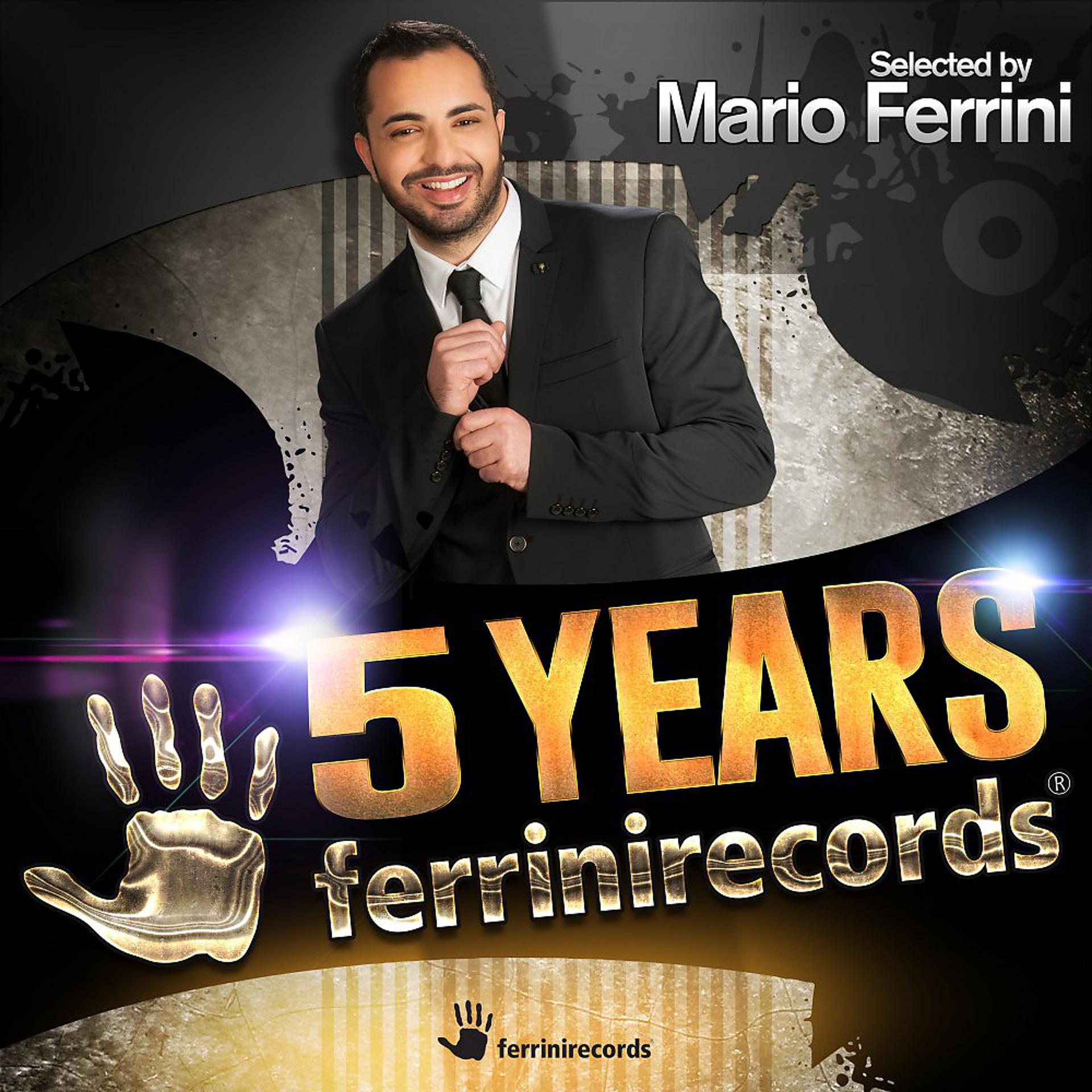 Постер альбома 5 Years Ferrini Records (Selected by Mario Ferrini)