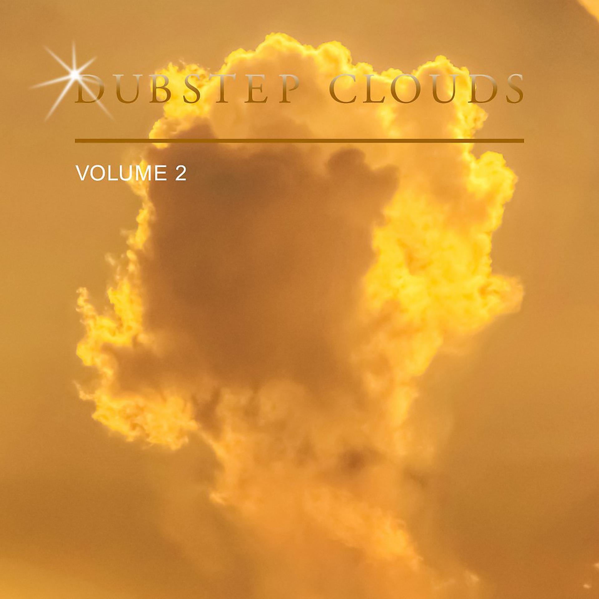 Постер альбома Dubstep Clouds, Vol. 2