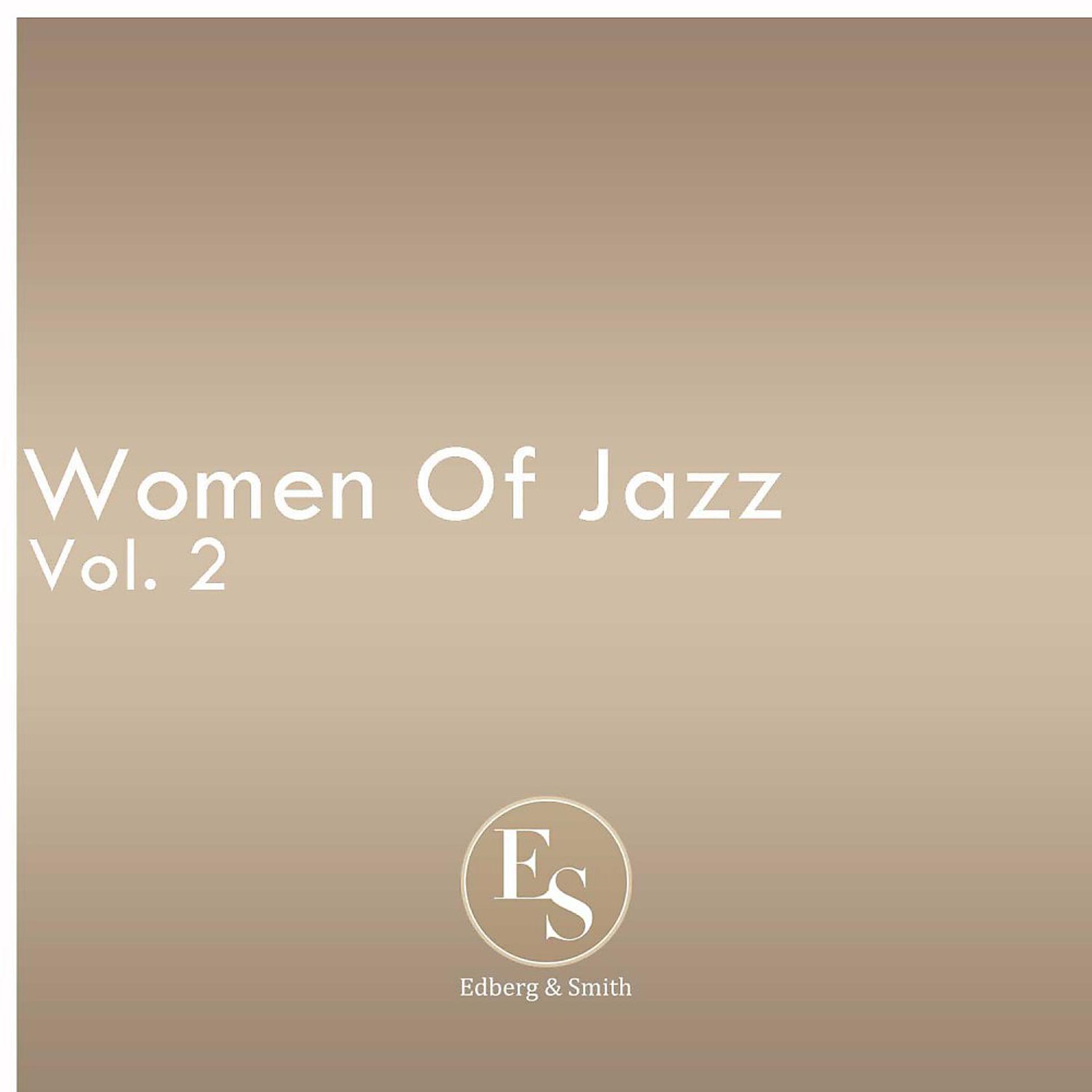 Постер альбома Women of Jazz Vol. 2