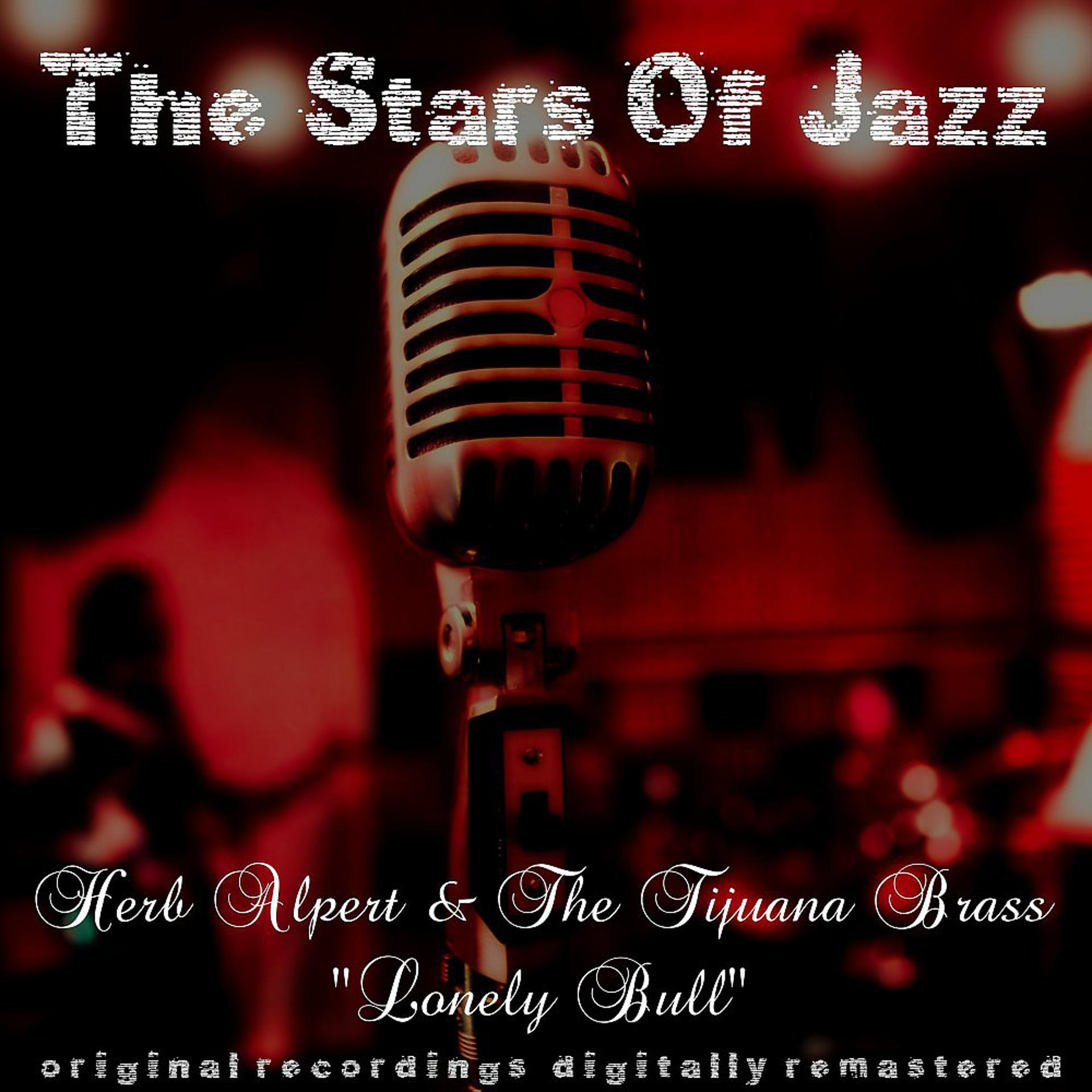 Постер альбома The Stars of Jazz: The Lonely Bull
