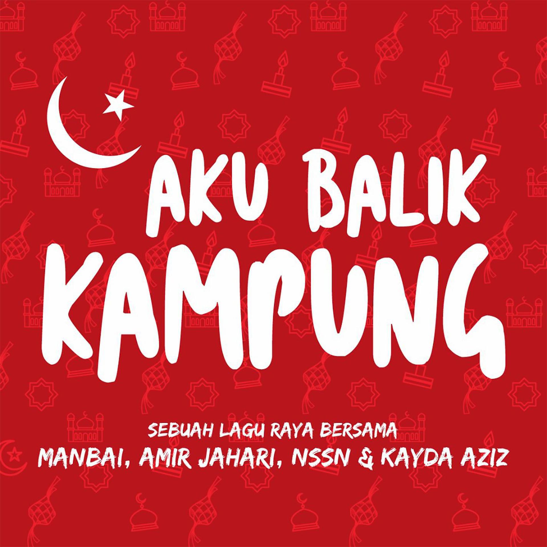 Постер альбома Aku Balik Kampung