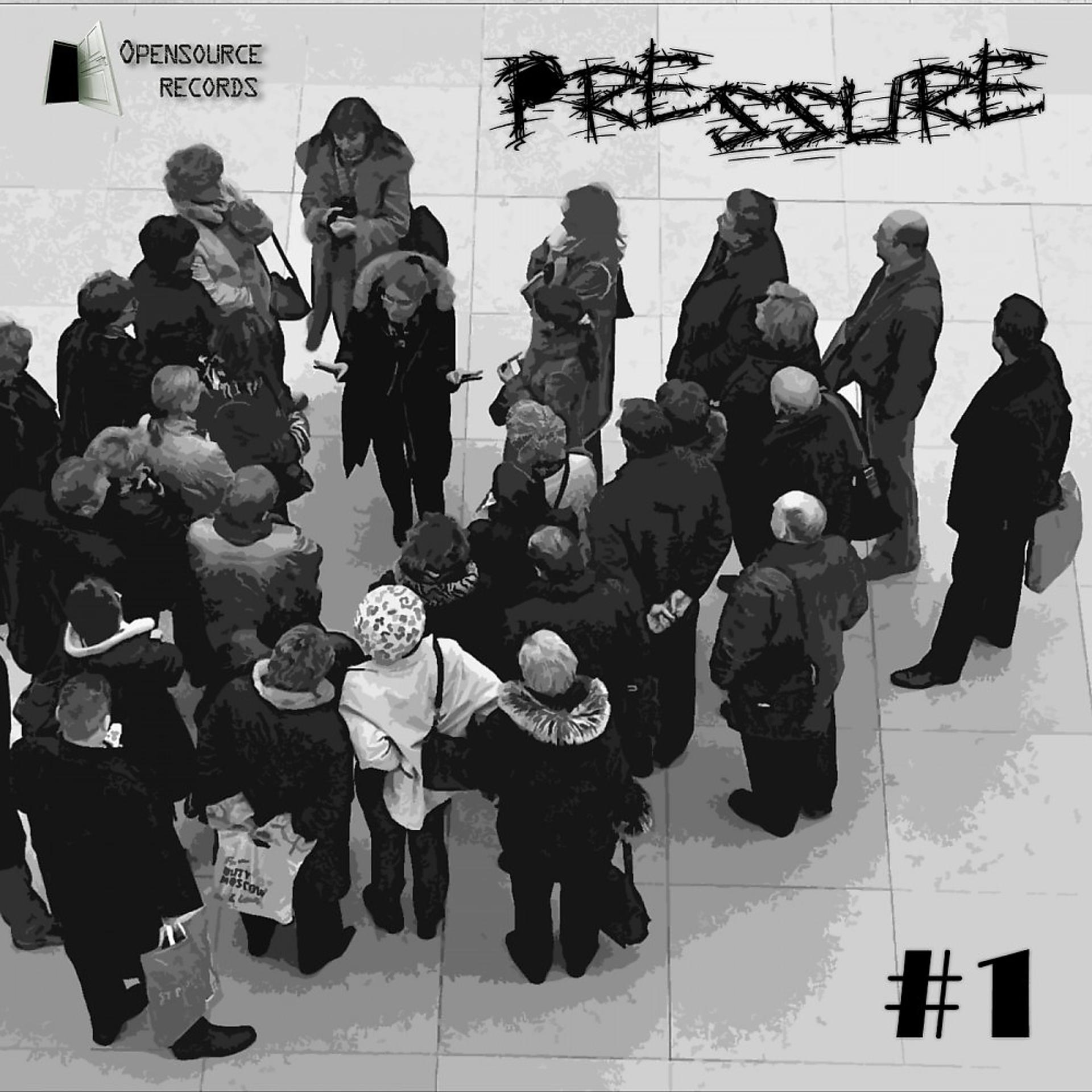 Постер альбома Pressure #1