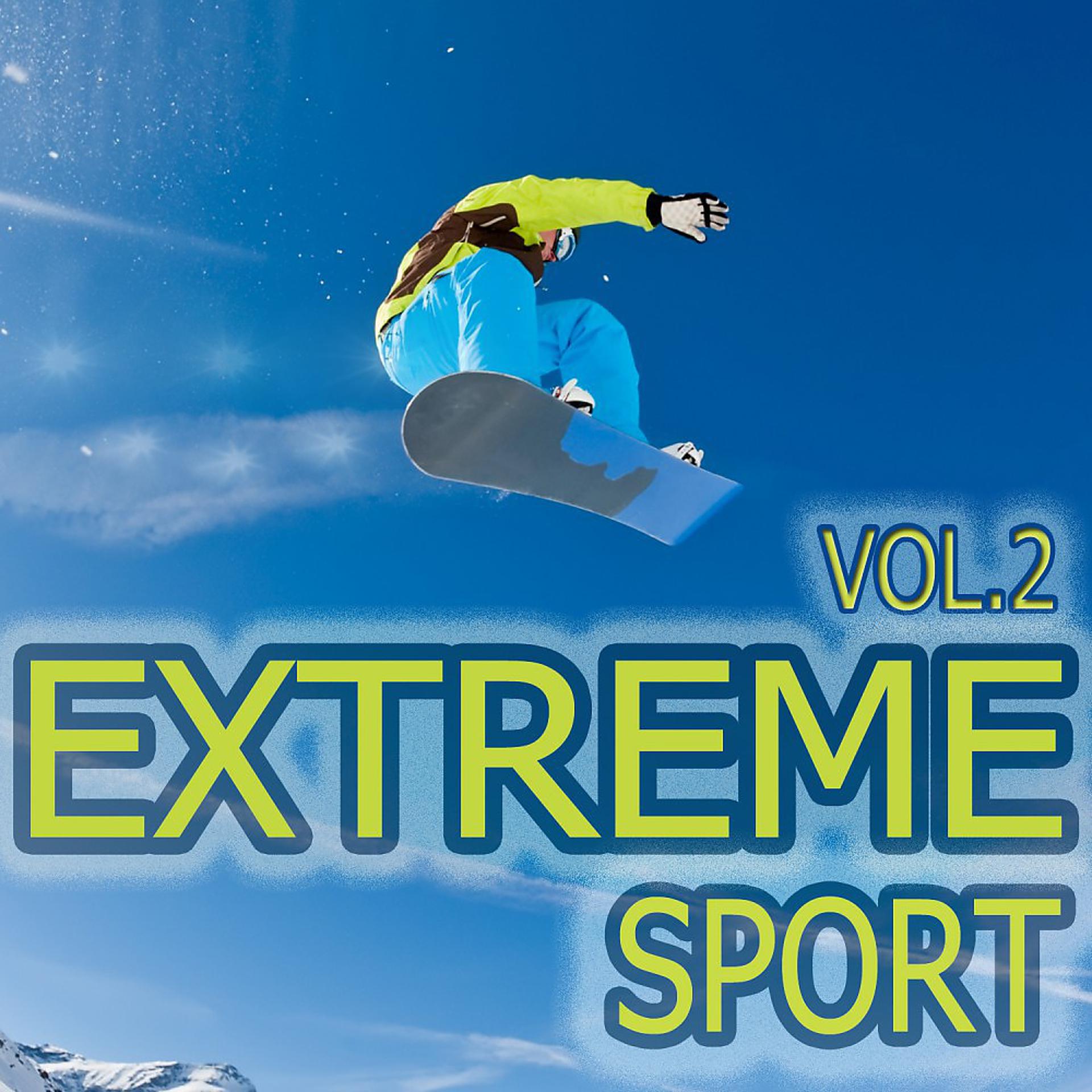 Постер альбома Extrem Sport, Vol. 2