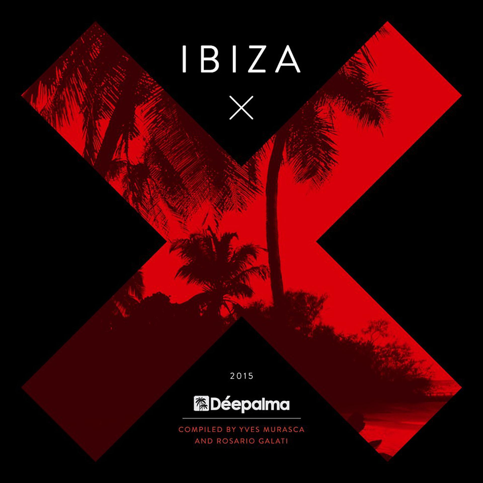 Постер альбома Déepalma Ibiza 2015 (Compiled by Yves Murasca and Rosario Galati)
