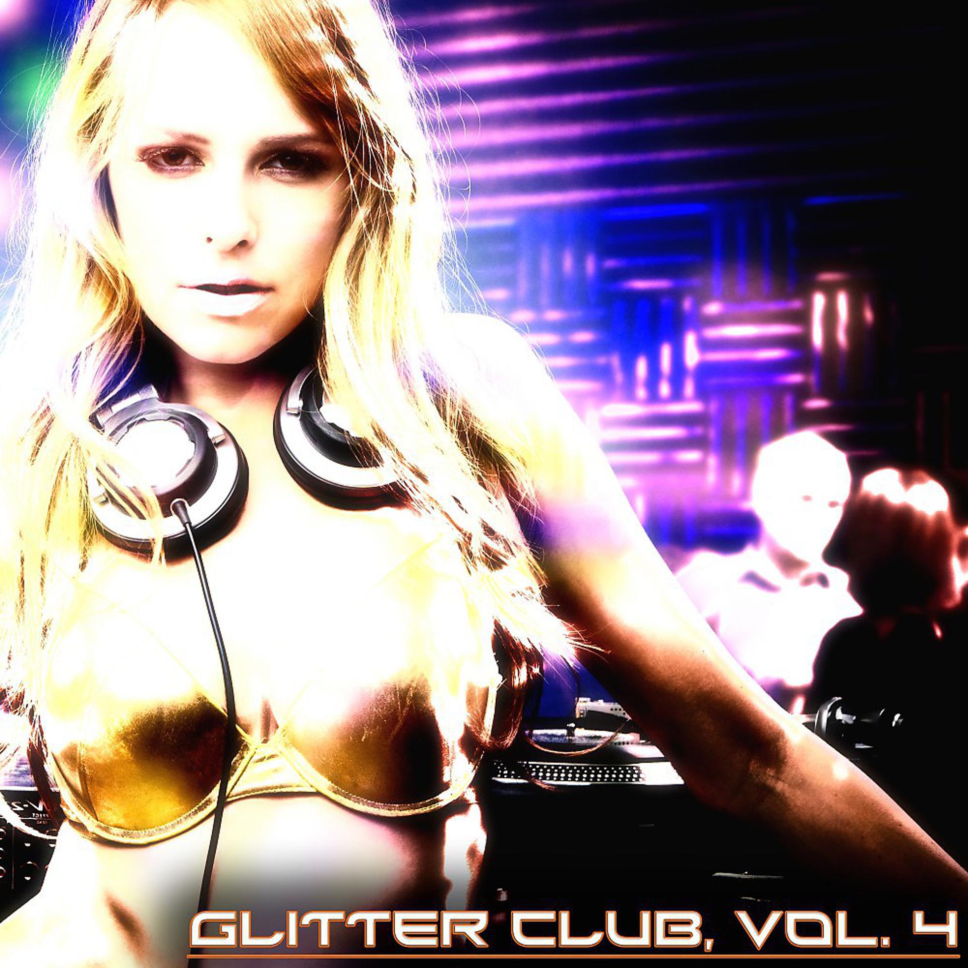 Постер альбома Glitter Club, Vol. 4 (House Class)