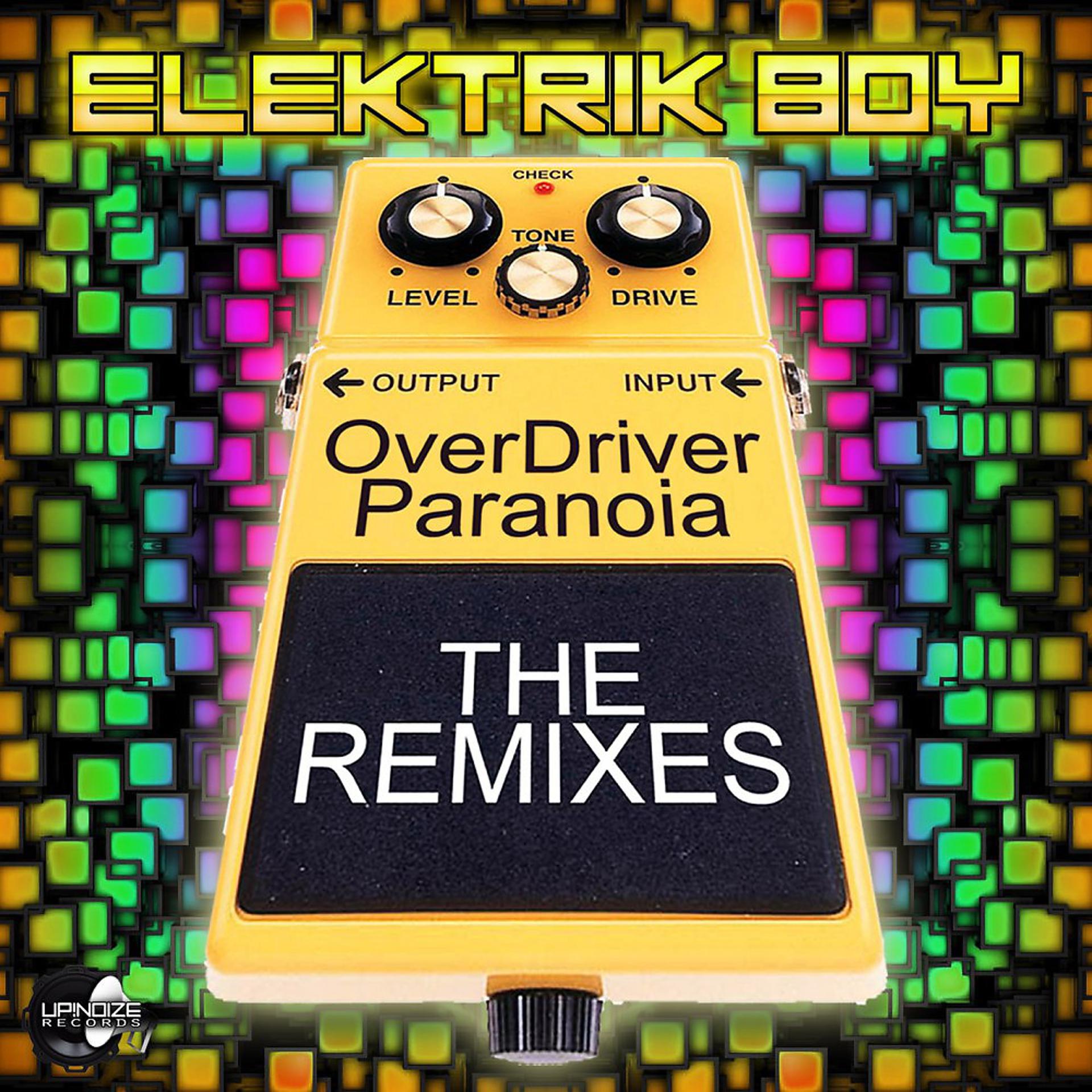 Постер альбома Overdriver Paranoia (The Remixes)