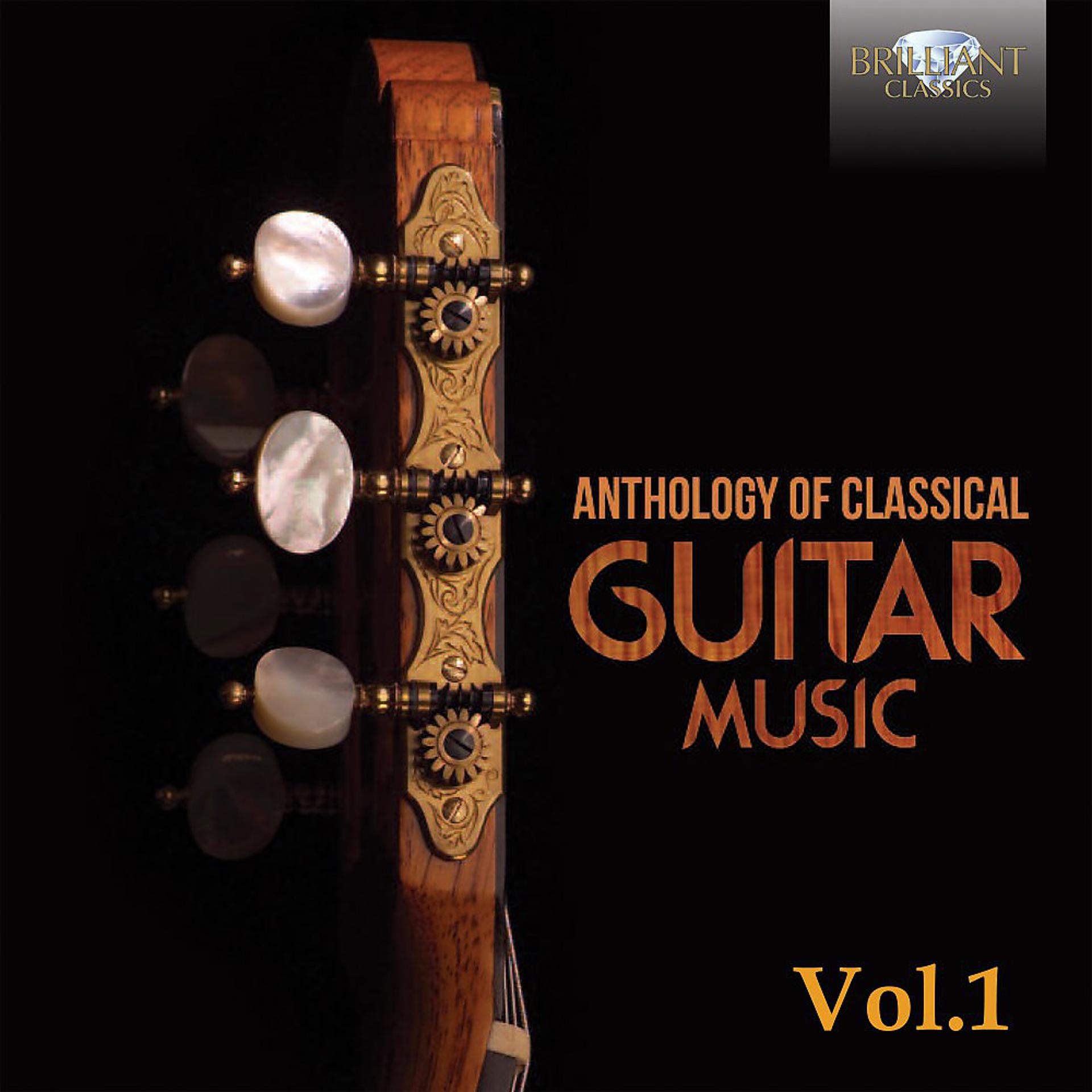 Постер альбома Anthology of Classical Guitar Music, Vol. 1