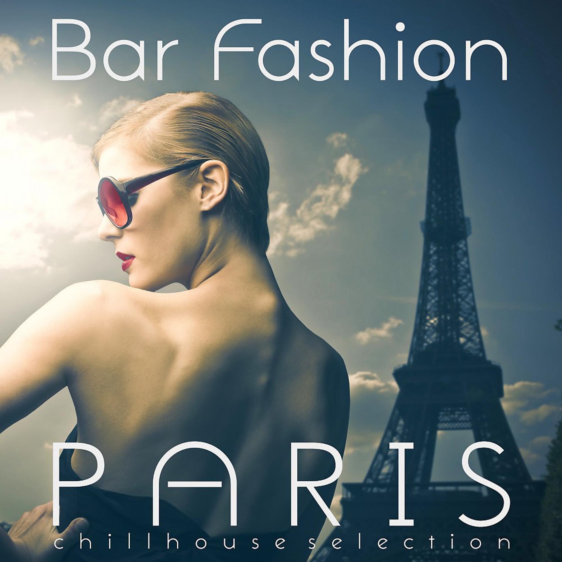 Постер альбома Bar Fashion: Paris