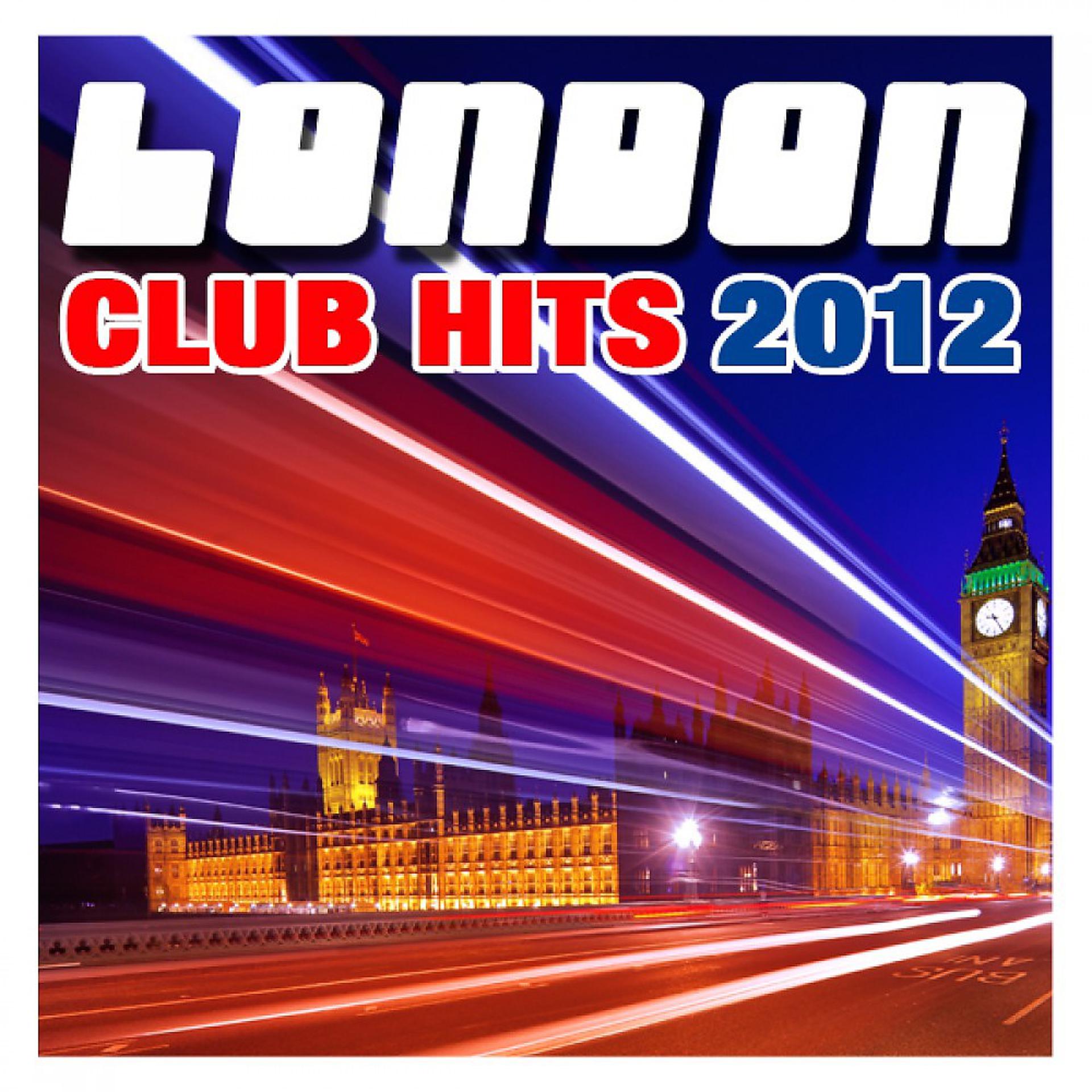 Постер альбома London Club Hits 2012