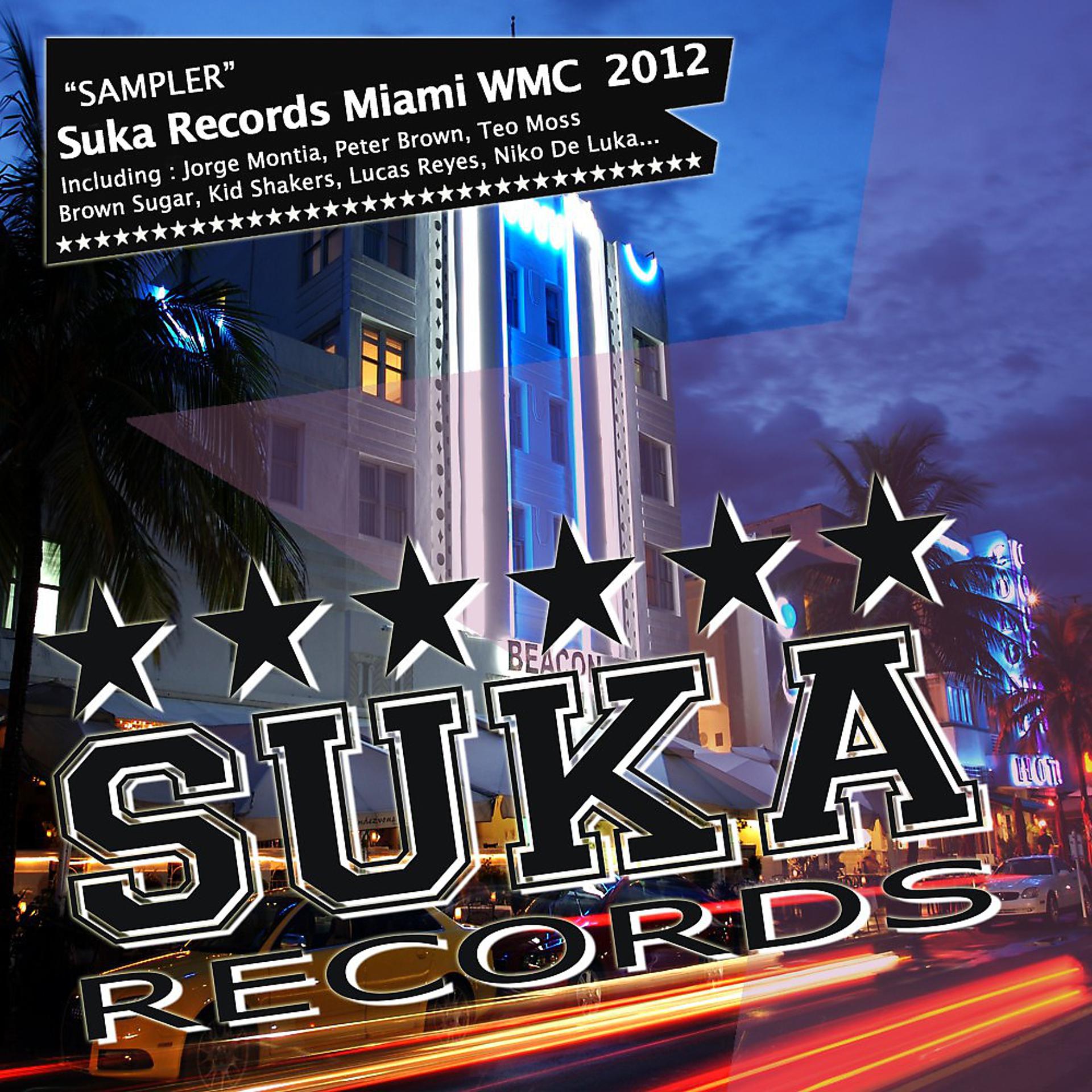 Постер альбома Suka Records Miami Wmc 2012