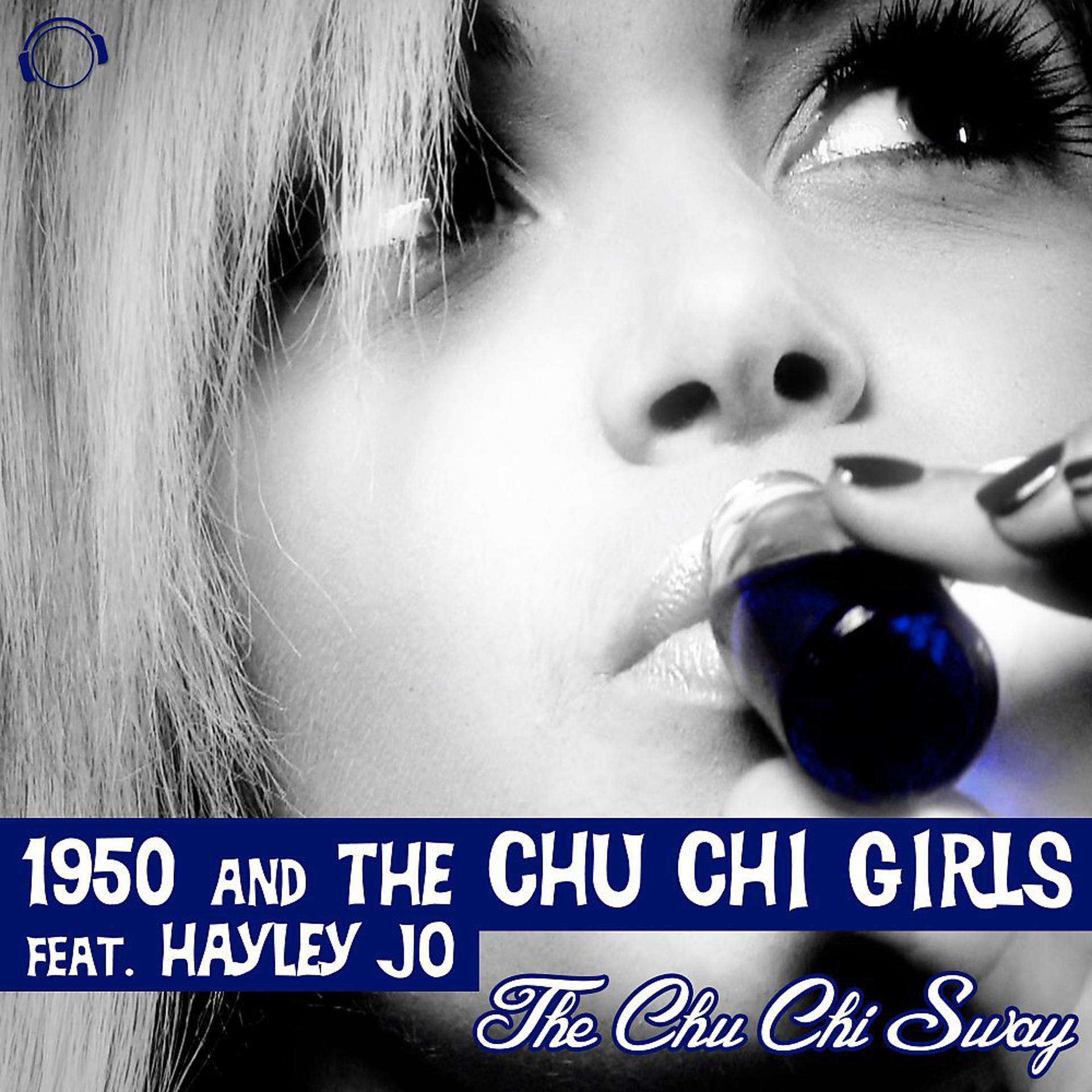 Постер альбома The Chu Chi Sway