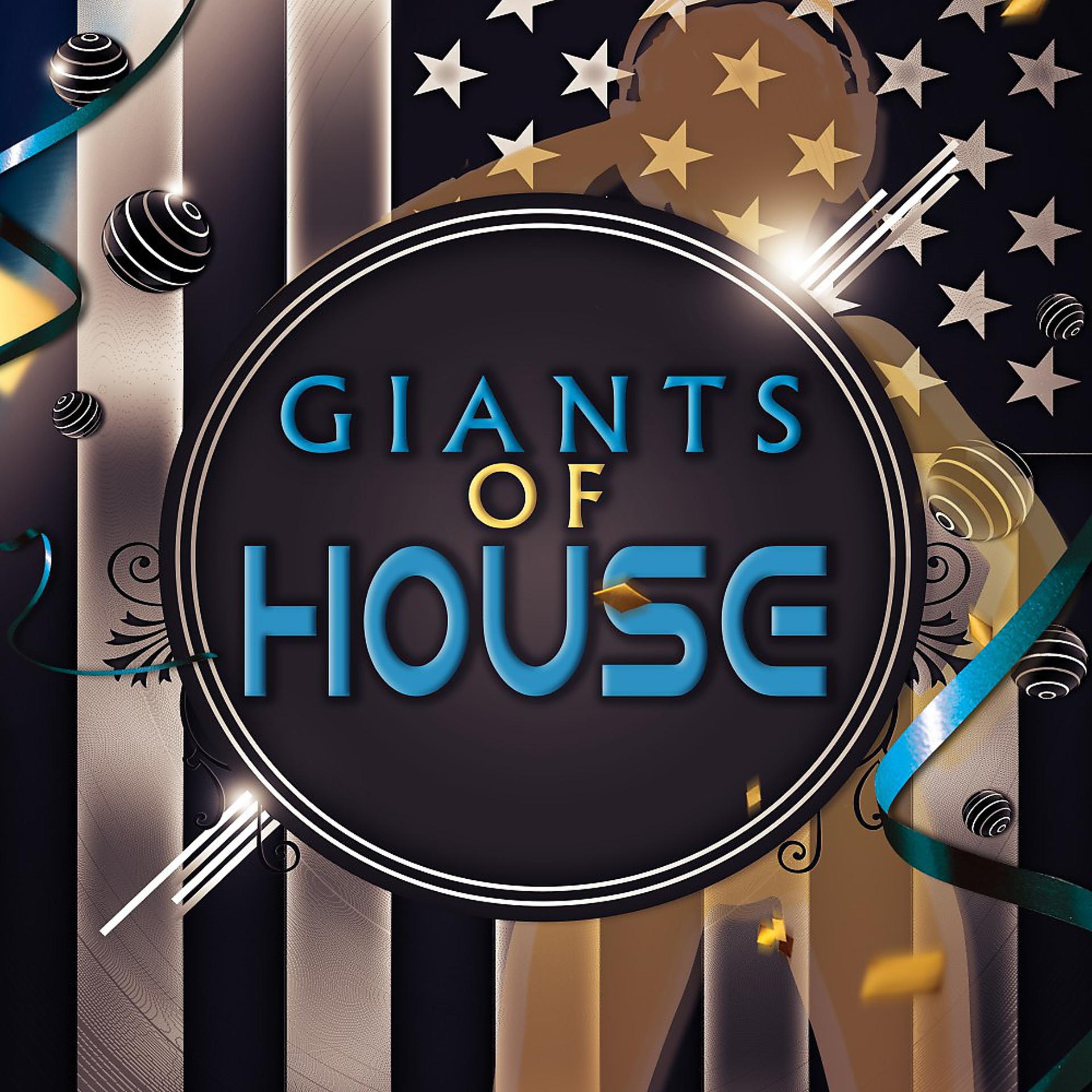 Постер альбома Giants of House