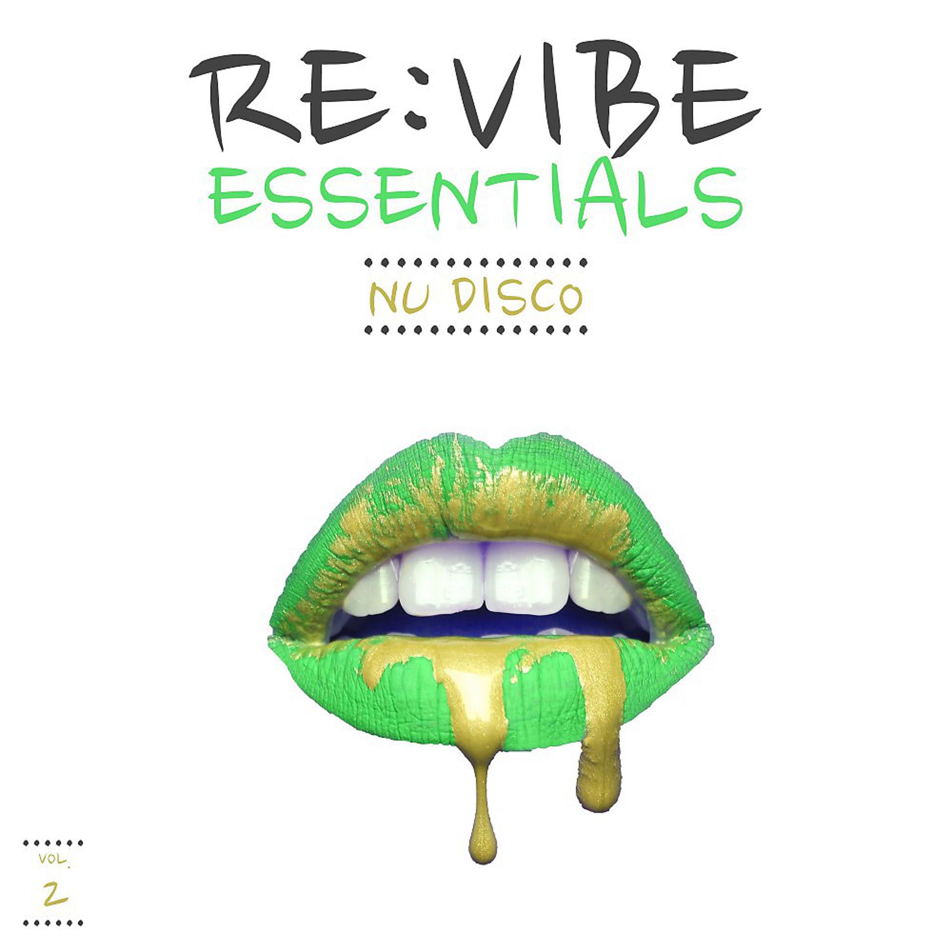 Постер альбома Re:Vibe Essentials - Nu Disco, Vol. 2