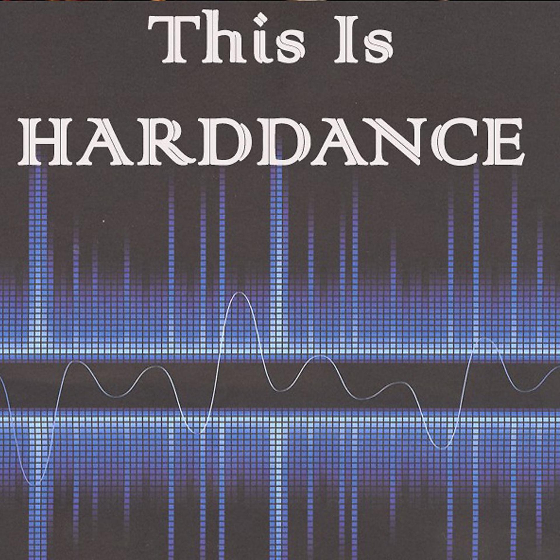 Постер альбома This Is Harddance