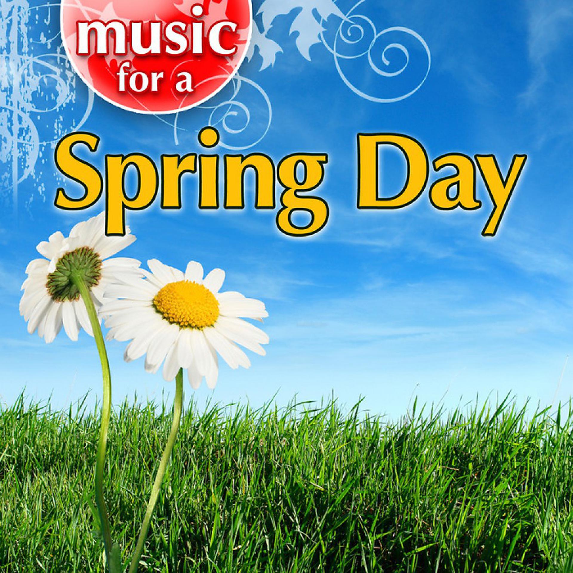 Постер альбома Music for a Spring Day