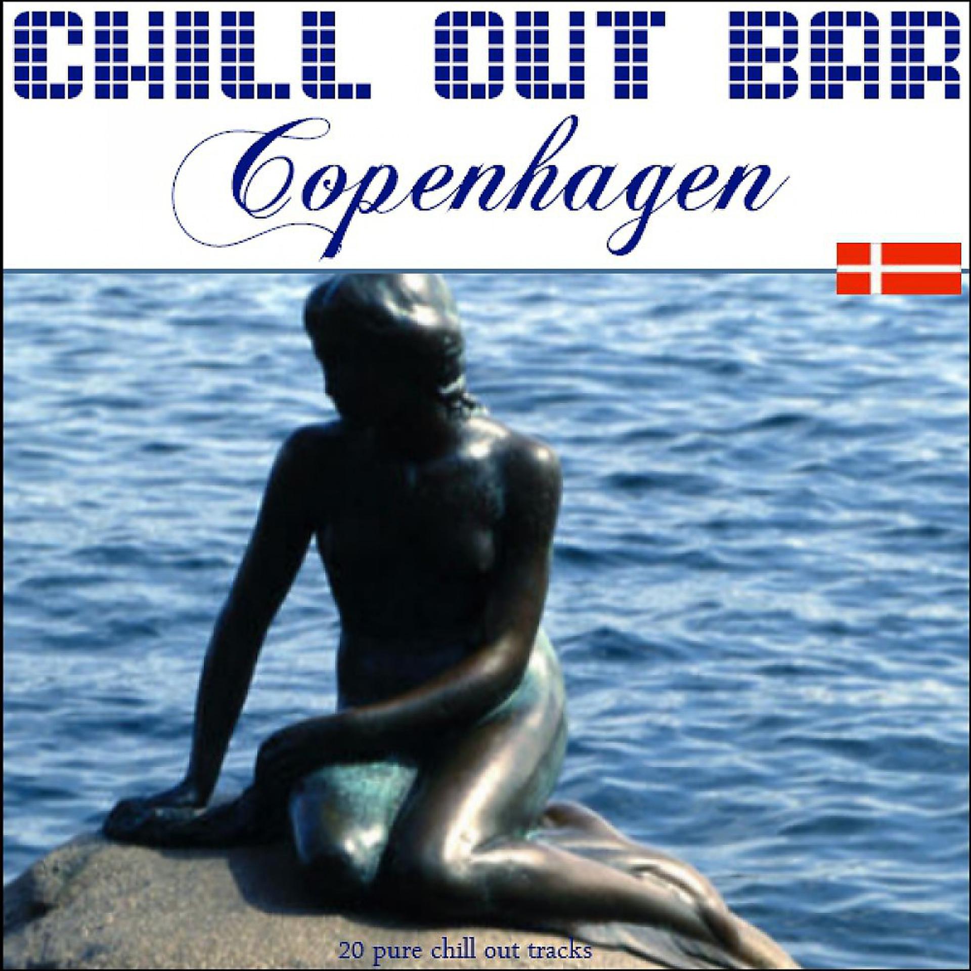 Постер альбома Chill Out Bar Copenhagen