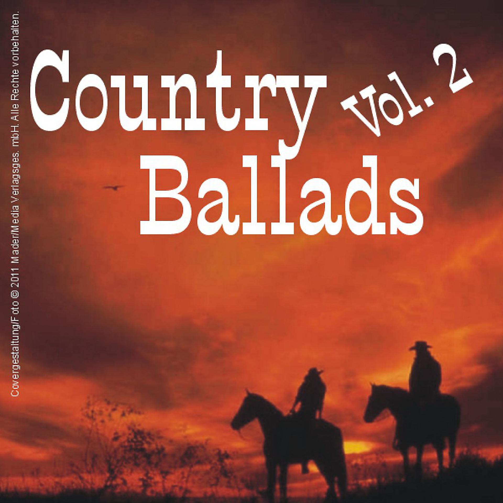 Постер альбома Country Ballads - Vol. 2