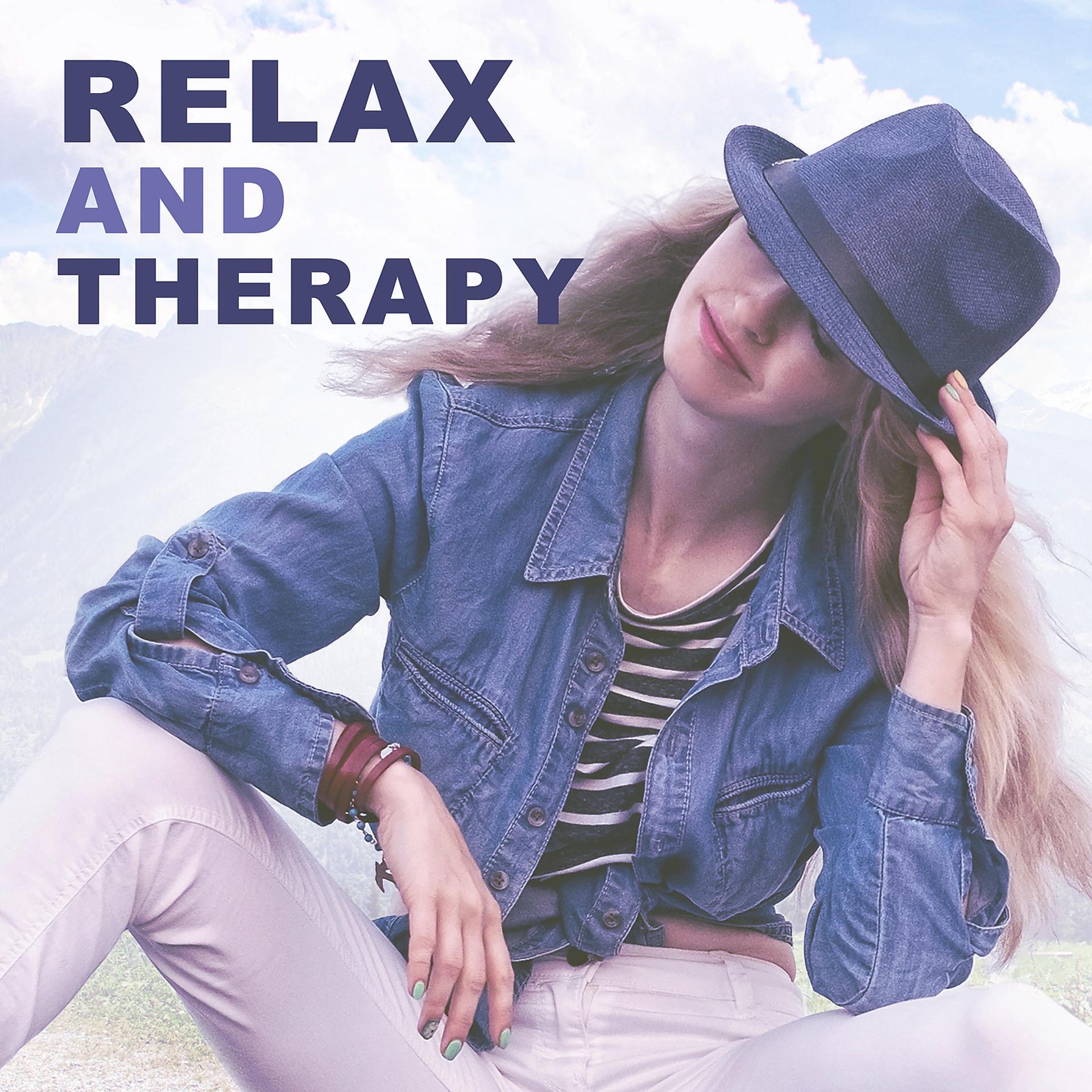 Постер альбома Relax and Therapy – Calm, Nature Tracks for Relaxation, Deep Rest, Healing Noise