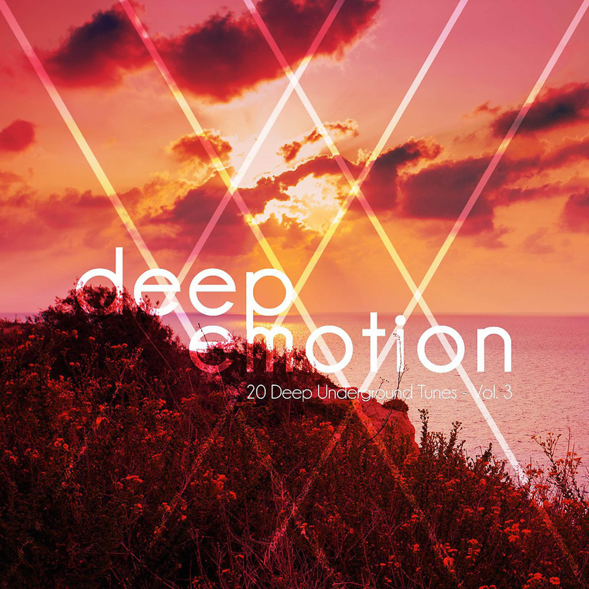 Постер альбома Deep Emotion (20 Deep Underground Tunes), Vol. 3