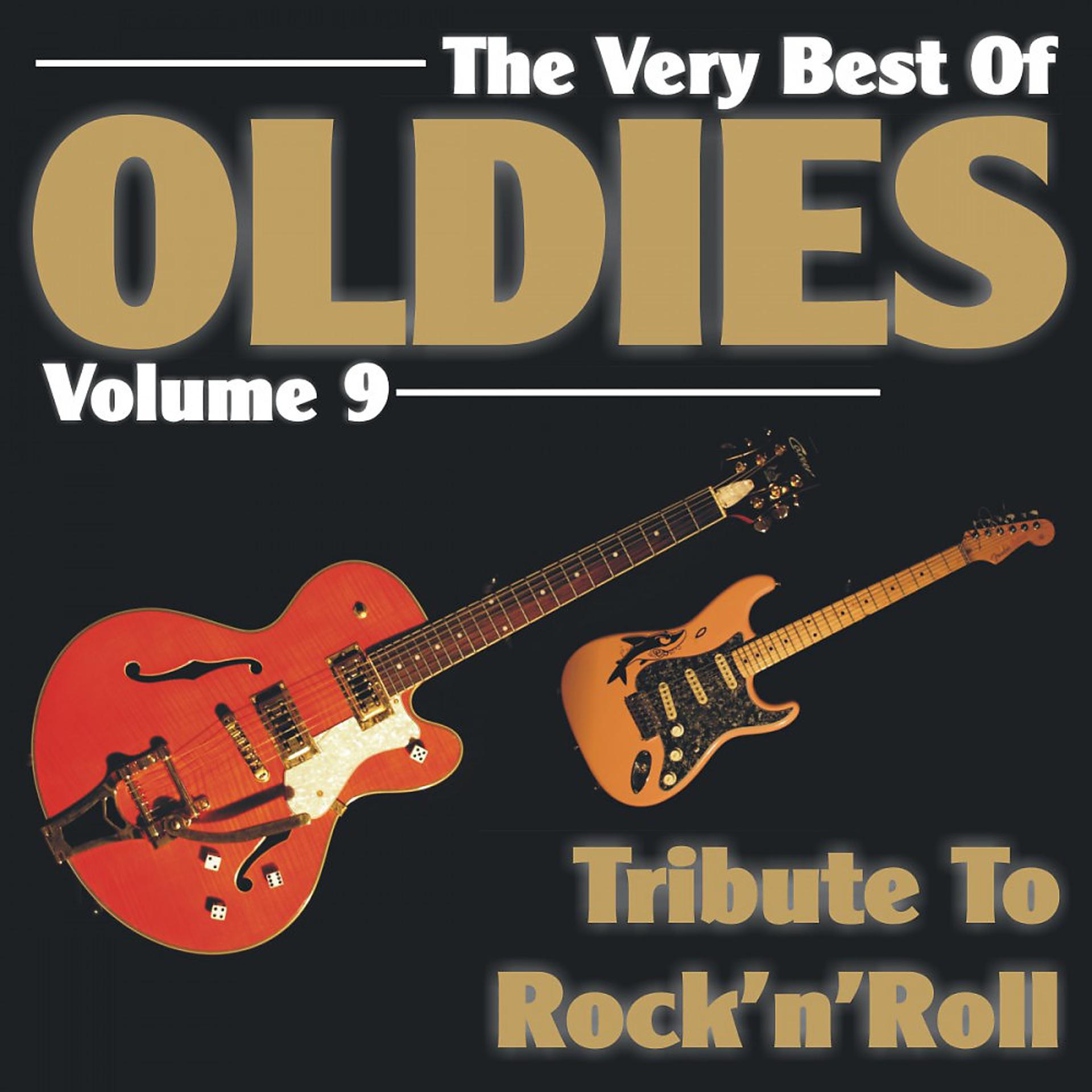 Постер альбома The Very Best of Oldies - Volume 9 - Tribute to Rock'n'Roll