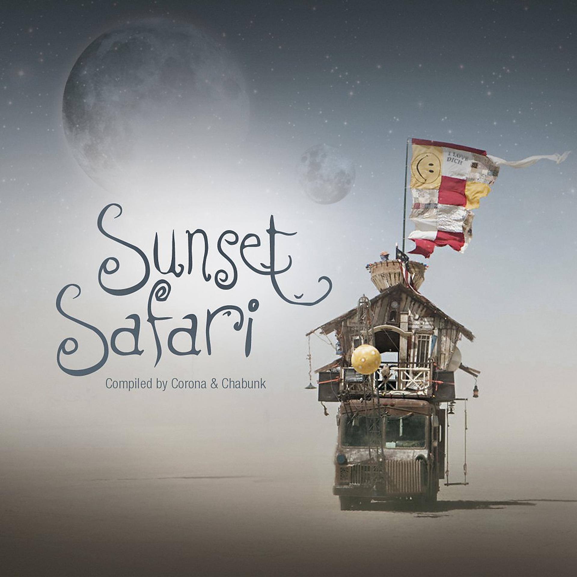Постер альбома Sunset Safari Compiled by Corona & Chabunk