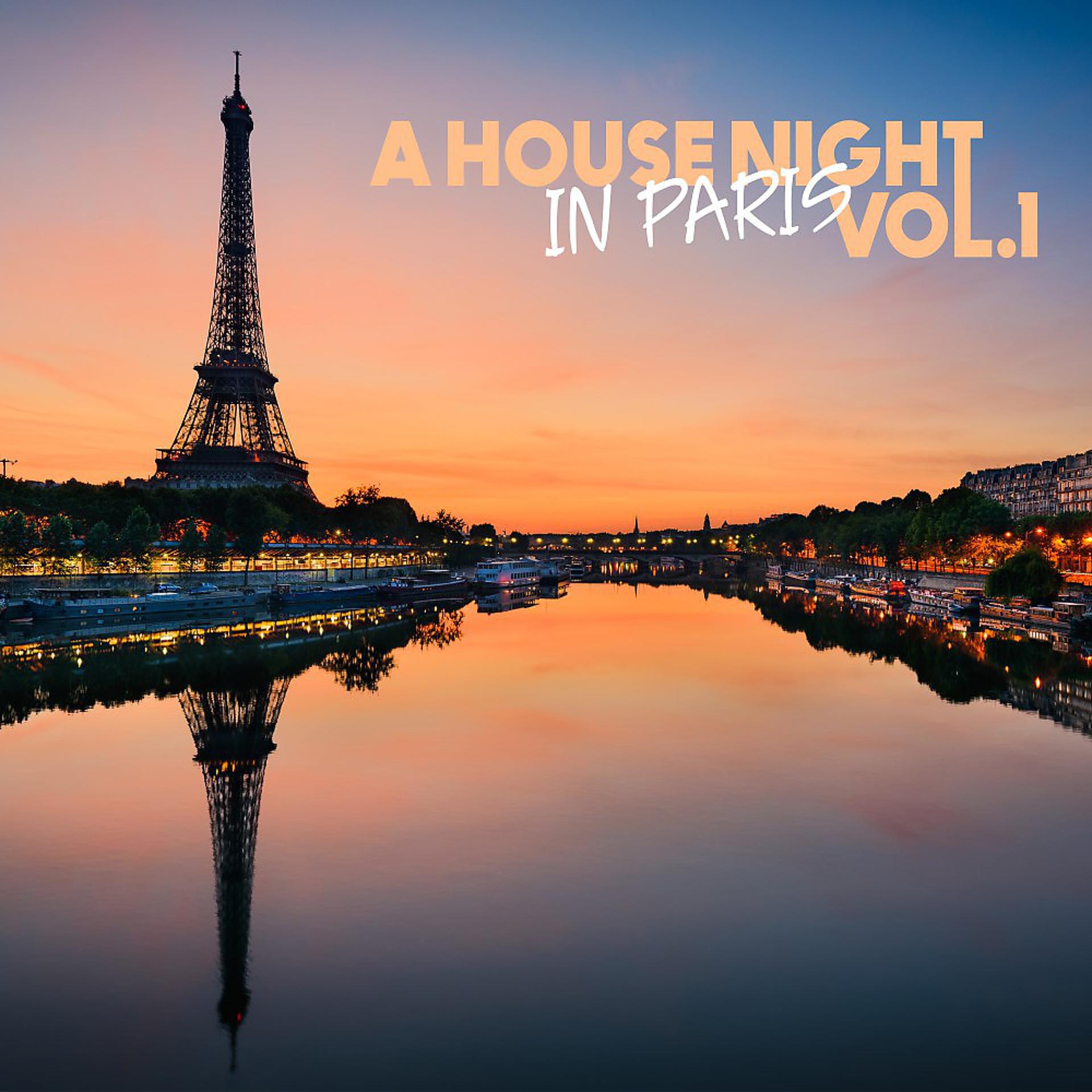 Постер альбома A House Night in Paris, Vol. 1