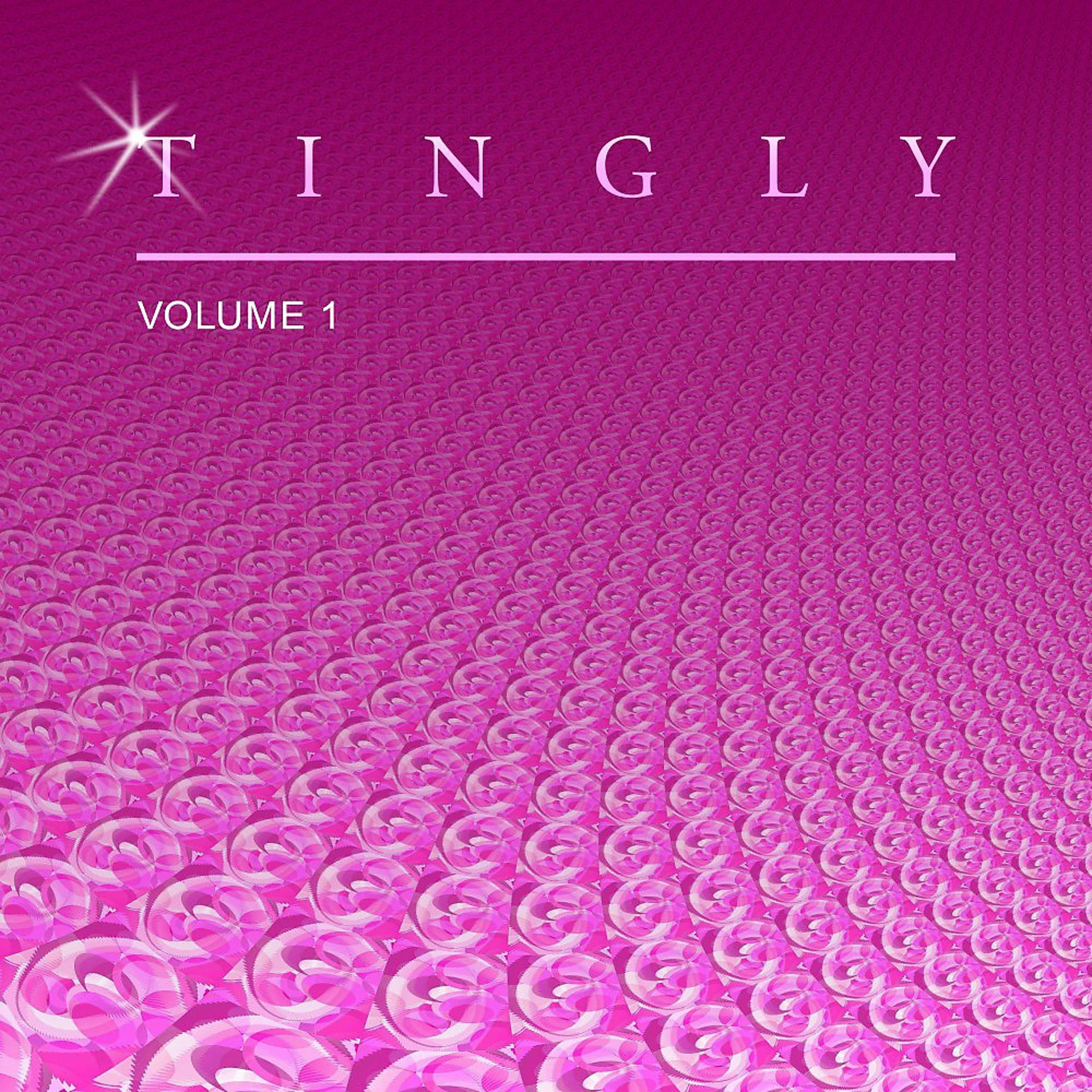 Постер альбома Tingly, Vol. 1