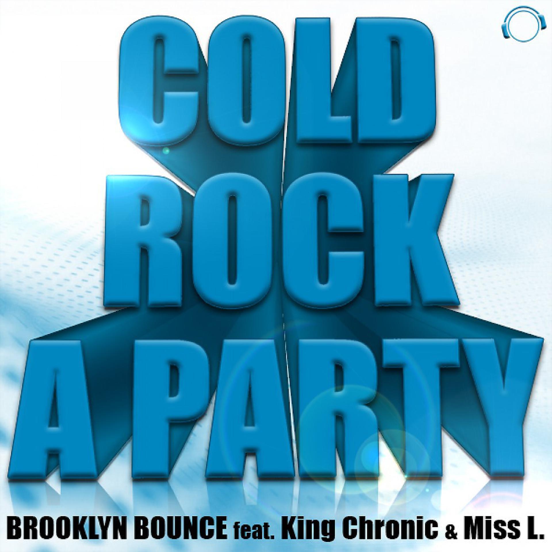 Постер альбома Cold Rock a Party
