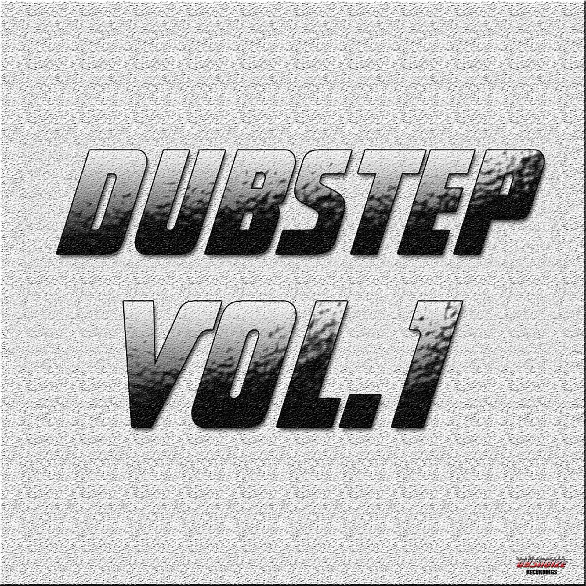 Постер альбома Dubstep Vol. 1