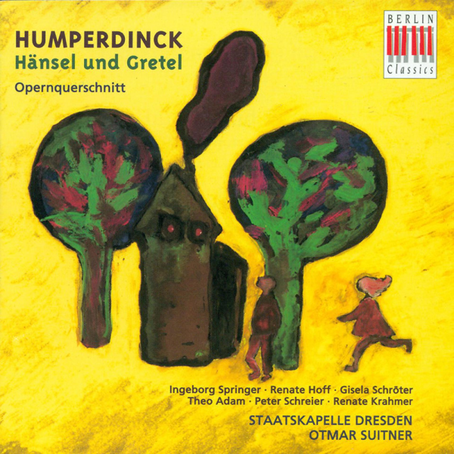 Постер альбома Humperdinck: Hansel und Gretel (Opera)