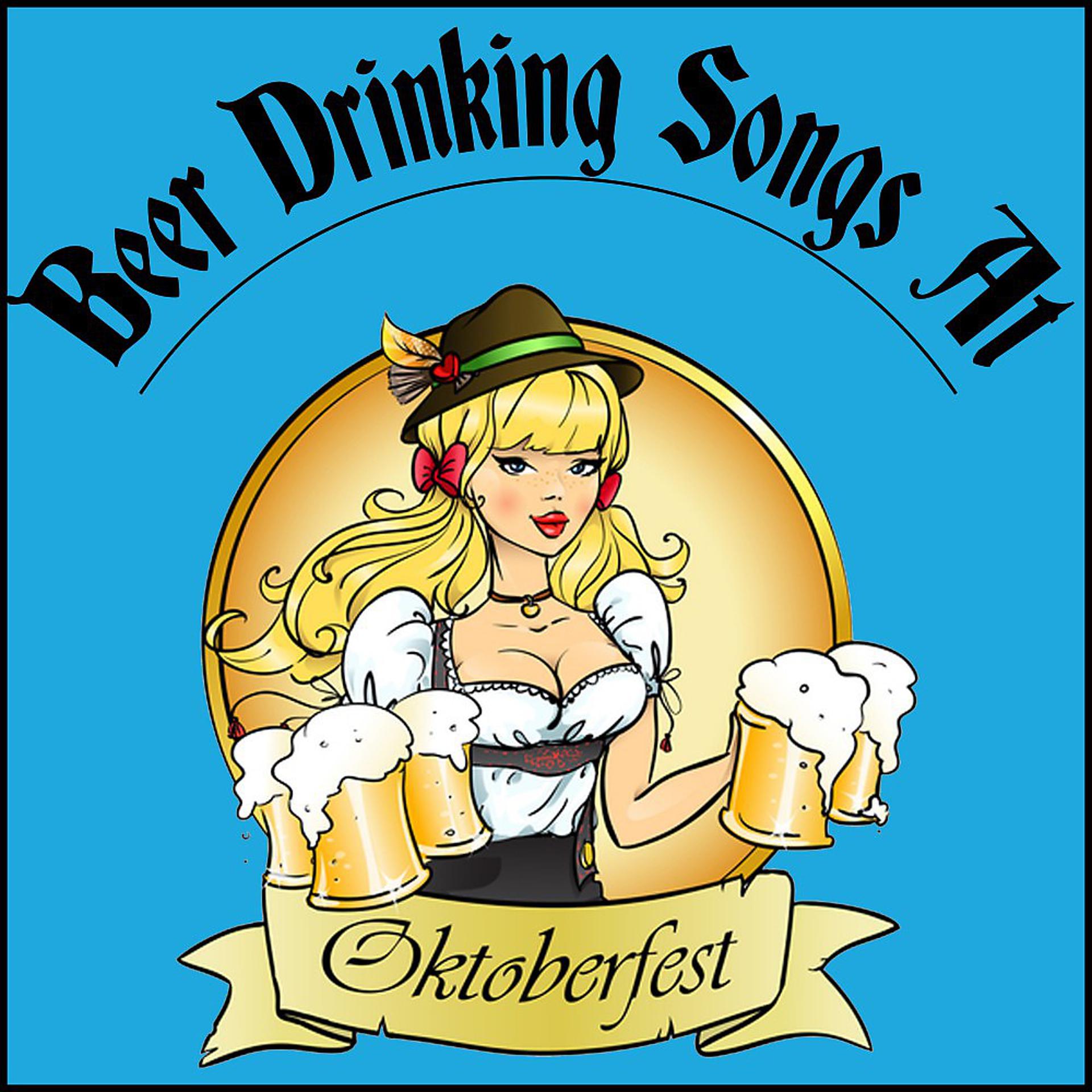 Постер альбома Beer Drinking Songs at Oktoberfest