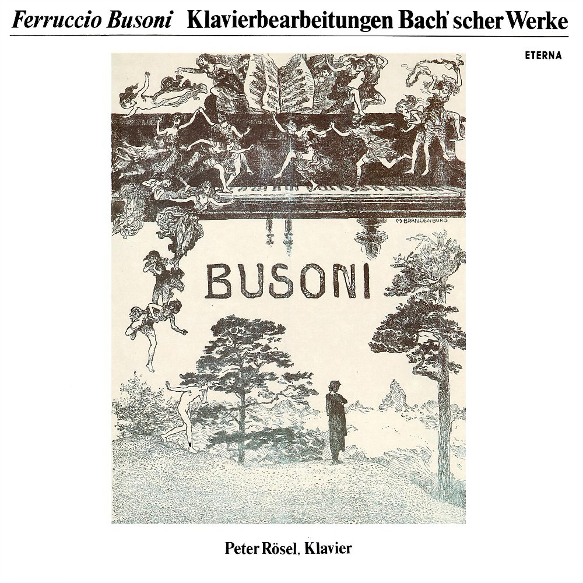 Постер альбома Busoni: Klavierbearbeitungen Bach'scher Werke
