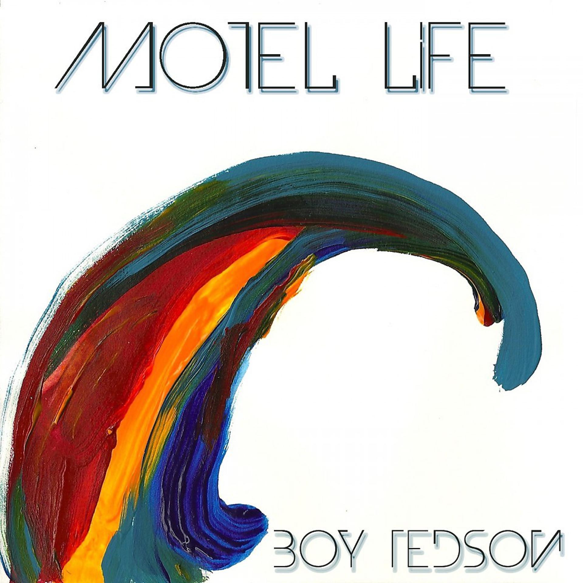 Постер альбома Motel Life