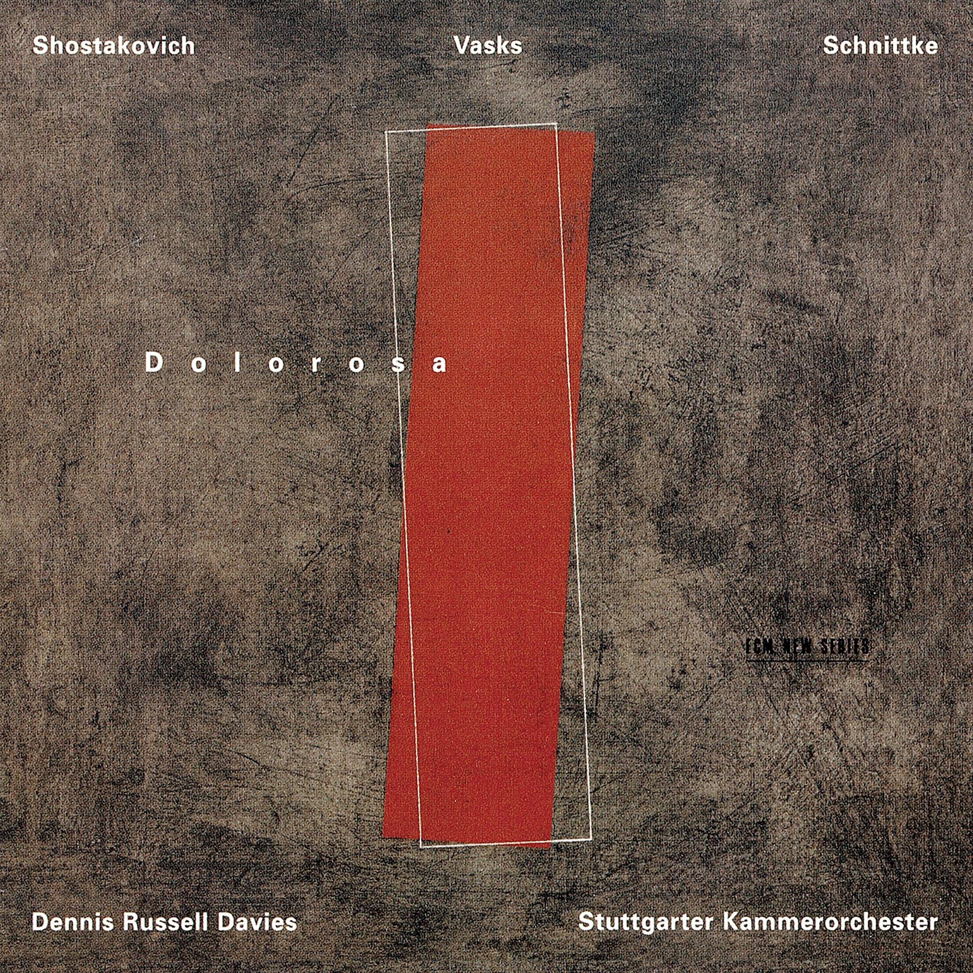 Постер к треку Dennis Russell Davies, Stuttgarter Kammerorchester - Vasks: Musica Dolorosa