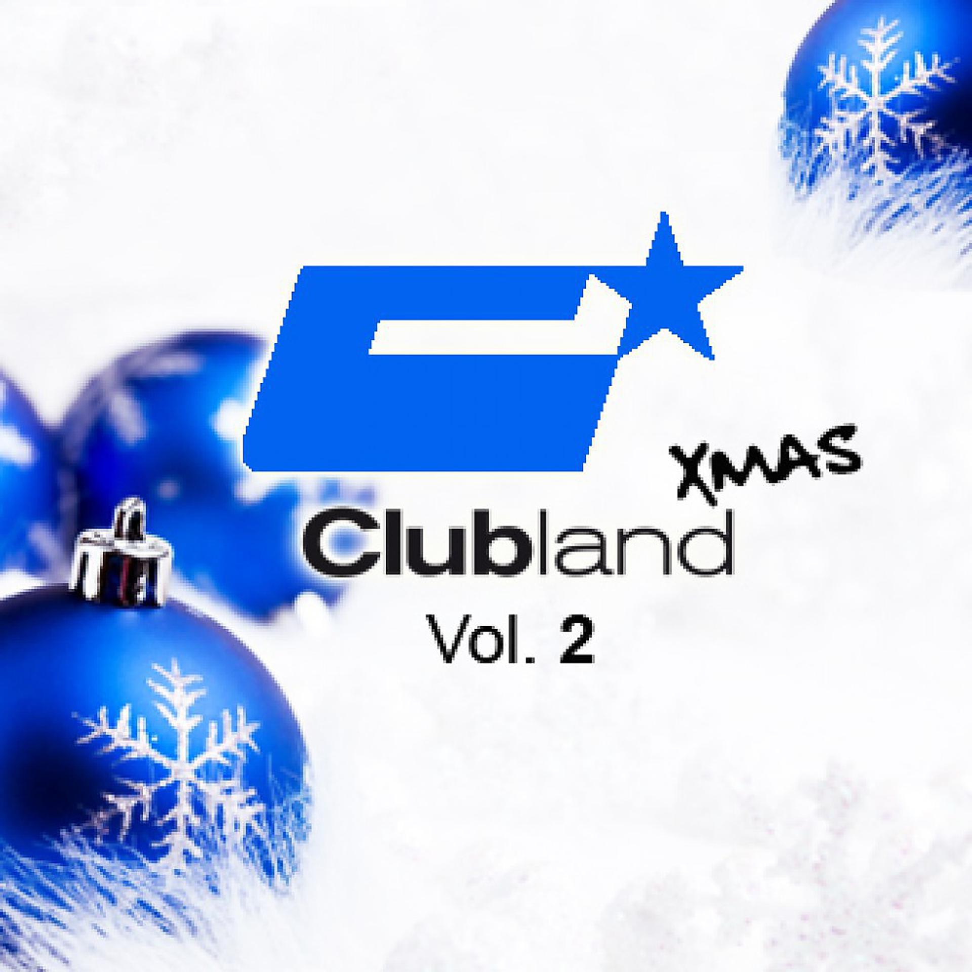 Постер альбома Clubland X-Mas Vol. 2