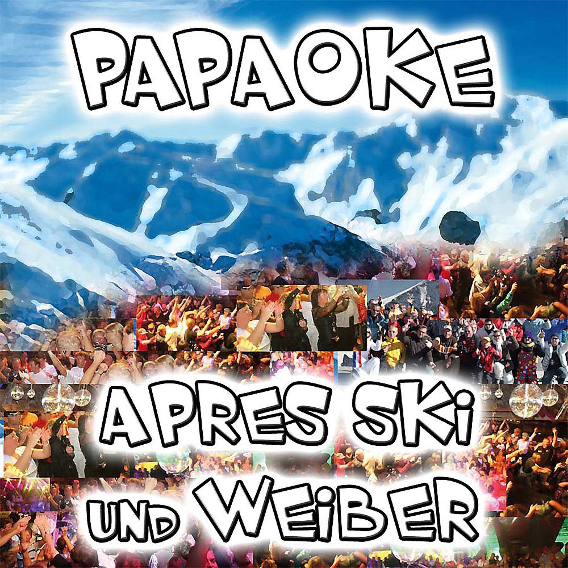 Постер альбома Après Ski und Weiber