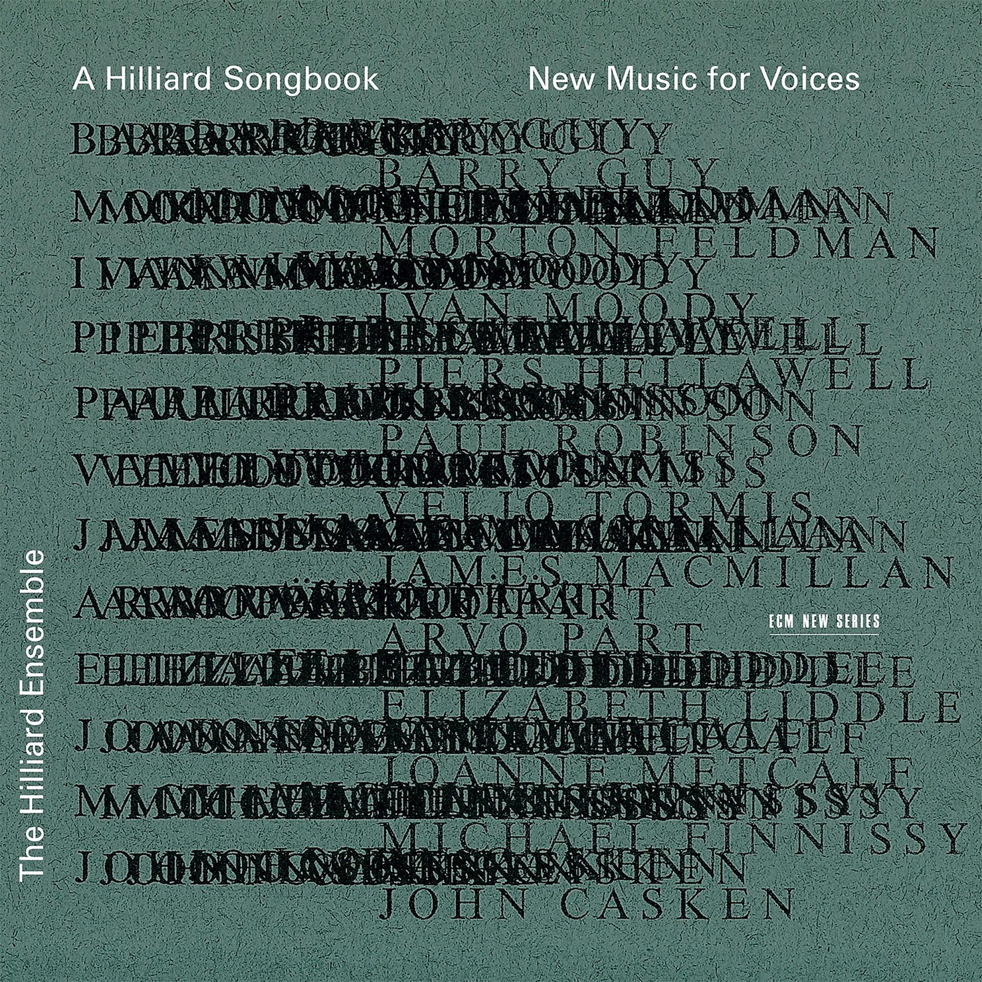 Постер альбома A Hilliard Songbook - New Music For Voices