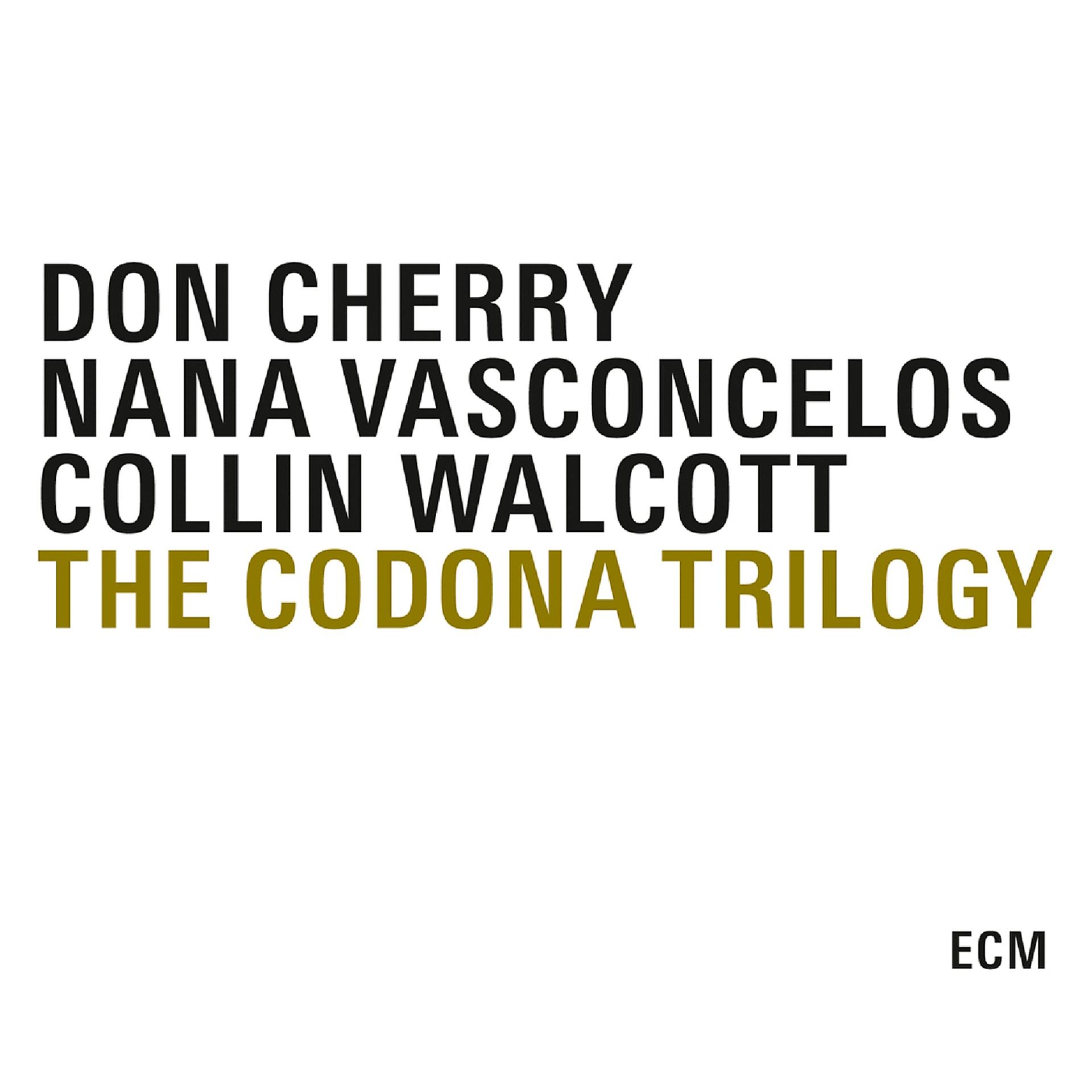 Постер альбома The Codona Trilogy