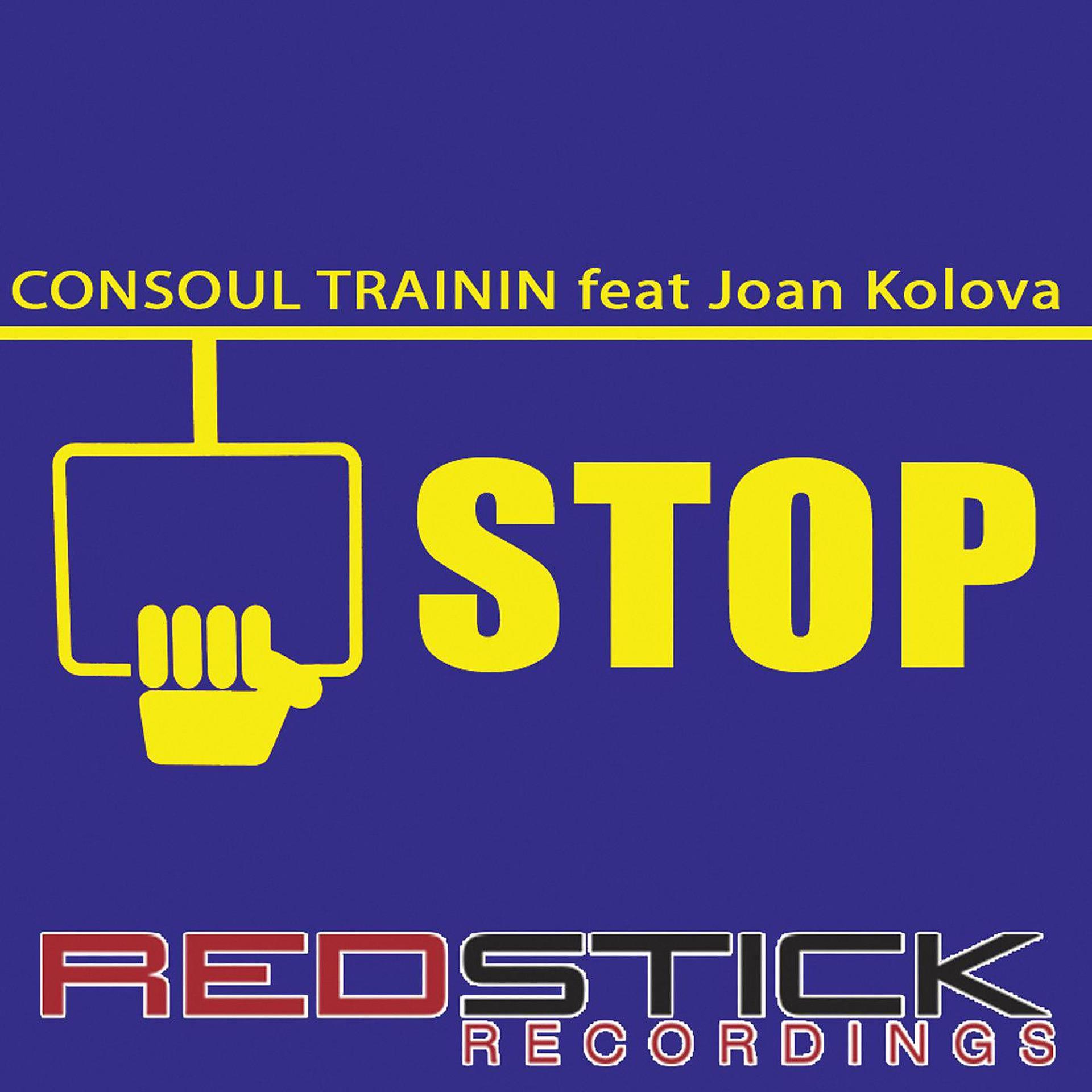 Постер альбома Stop (feat. Joan Kolova)