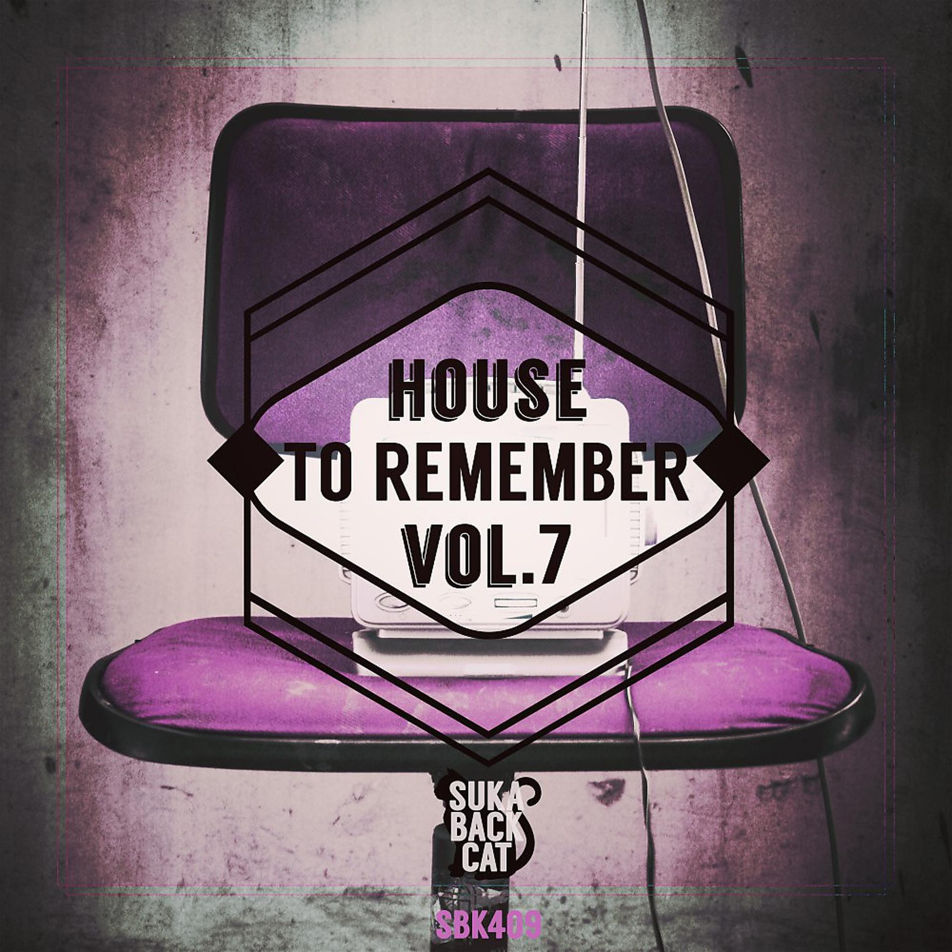 Постер альбома House to Remember, Vol. 7