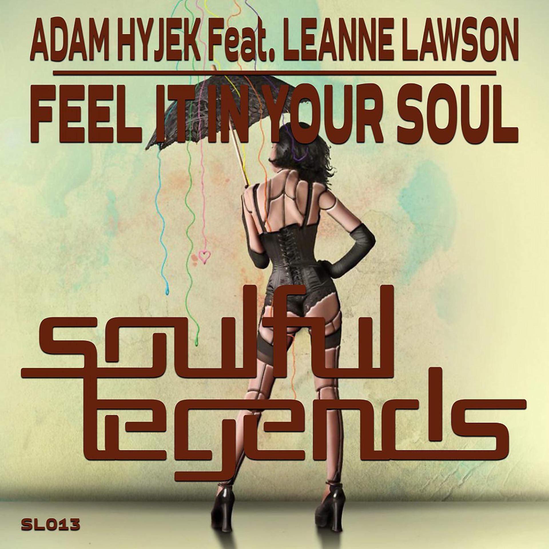 Постер альбома Feel It in Your Soul (Original Mix)