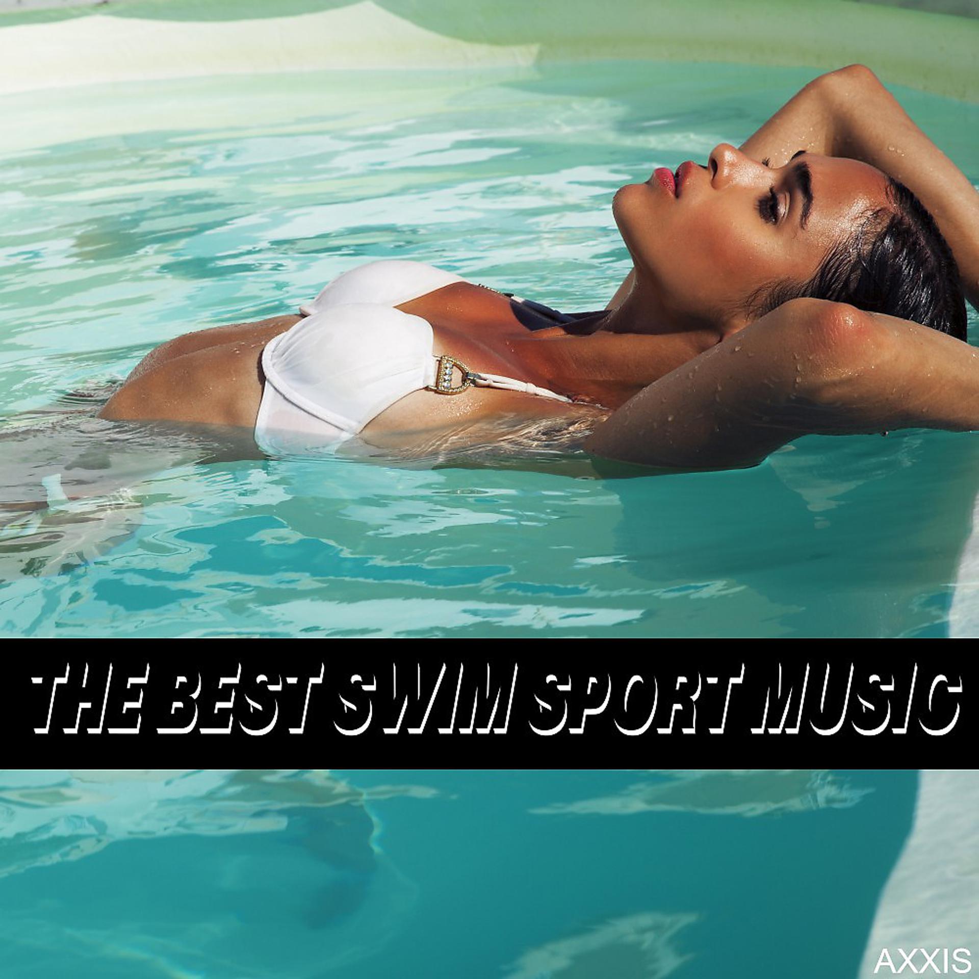 Постер альбома The Best Swim Sport Music