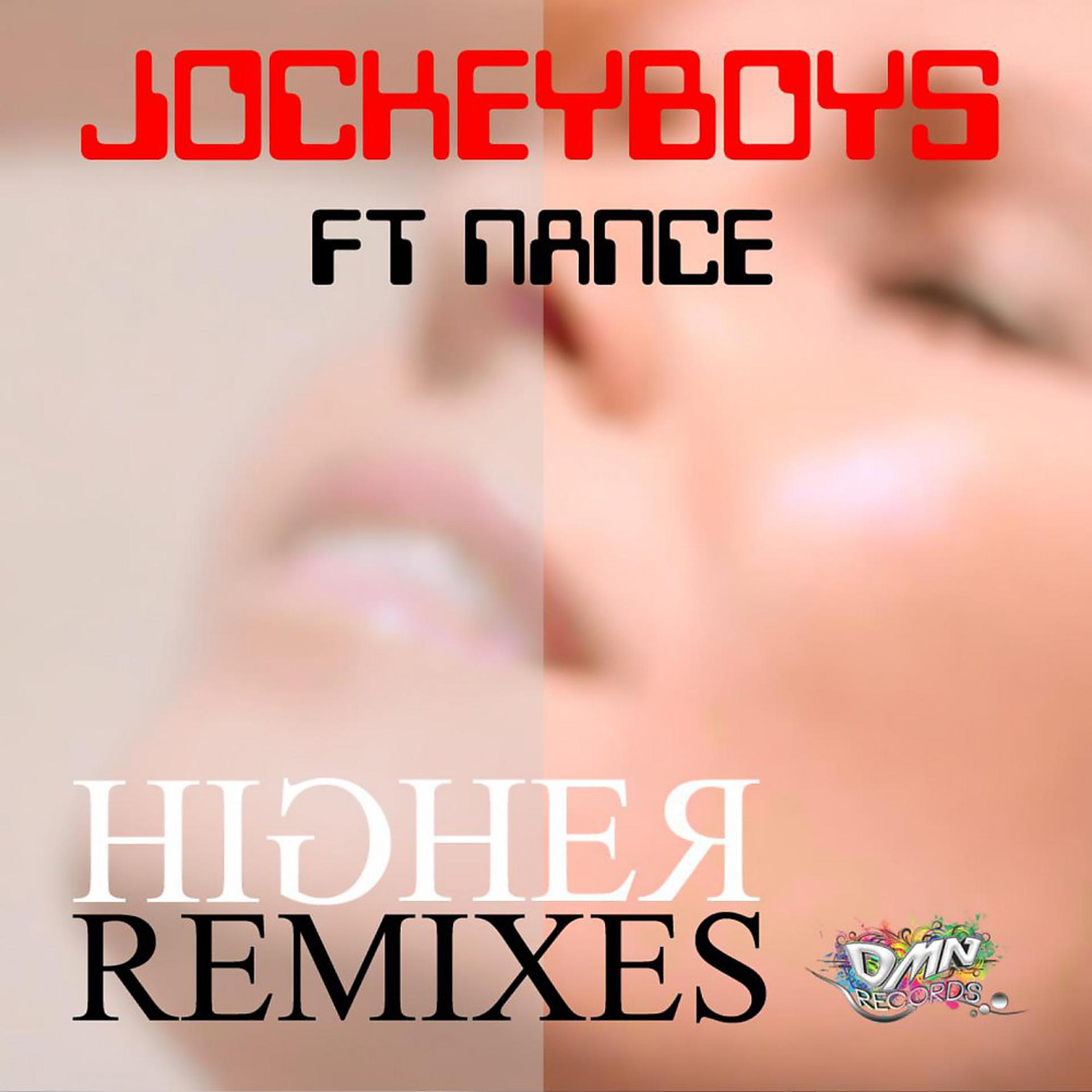 Постер альбома Higher (Remixes) [Club Edition]