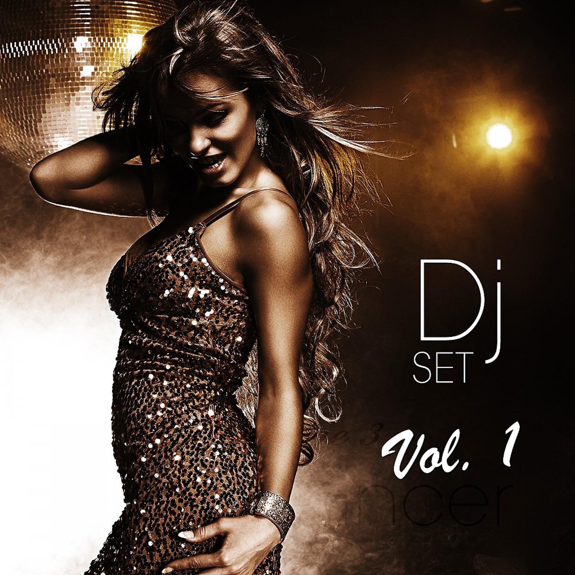 Постер альбома DJ Set, Vol. 1 (Mixed by Nice-DJ)