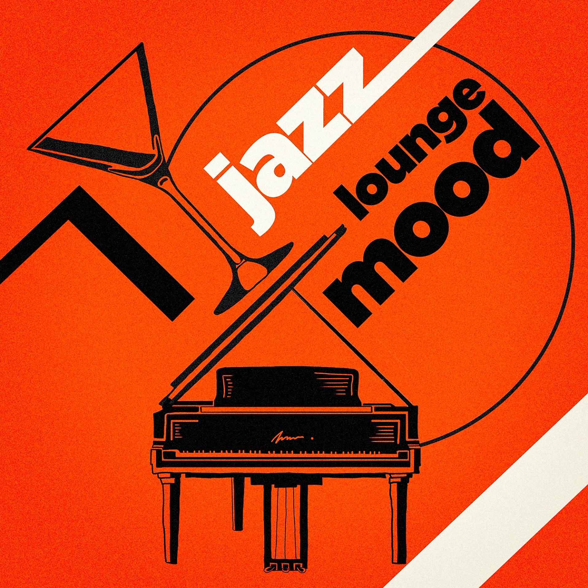 Постер альбома Jazz Lounge Mood