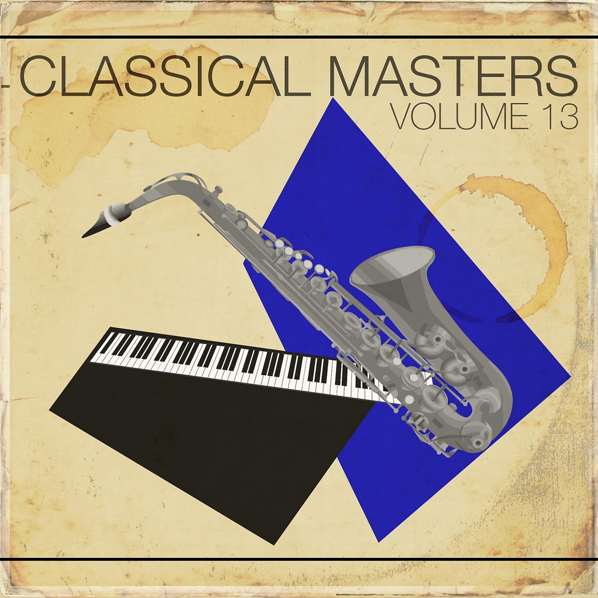 Постер альбома Classical Masters, Vol.13
