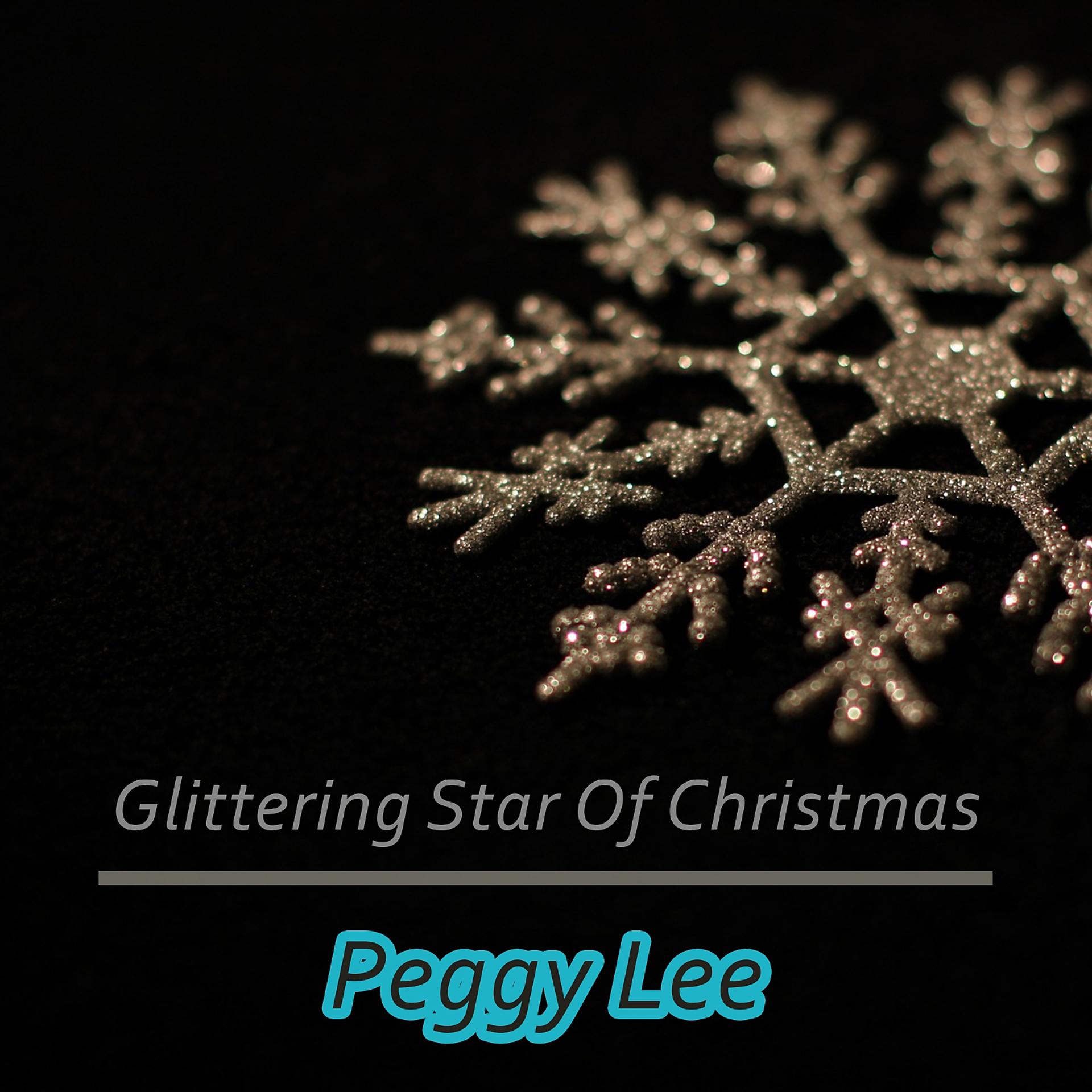 Постер альбома Glittering Star Of Christmas