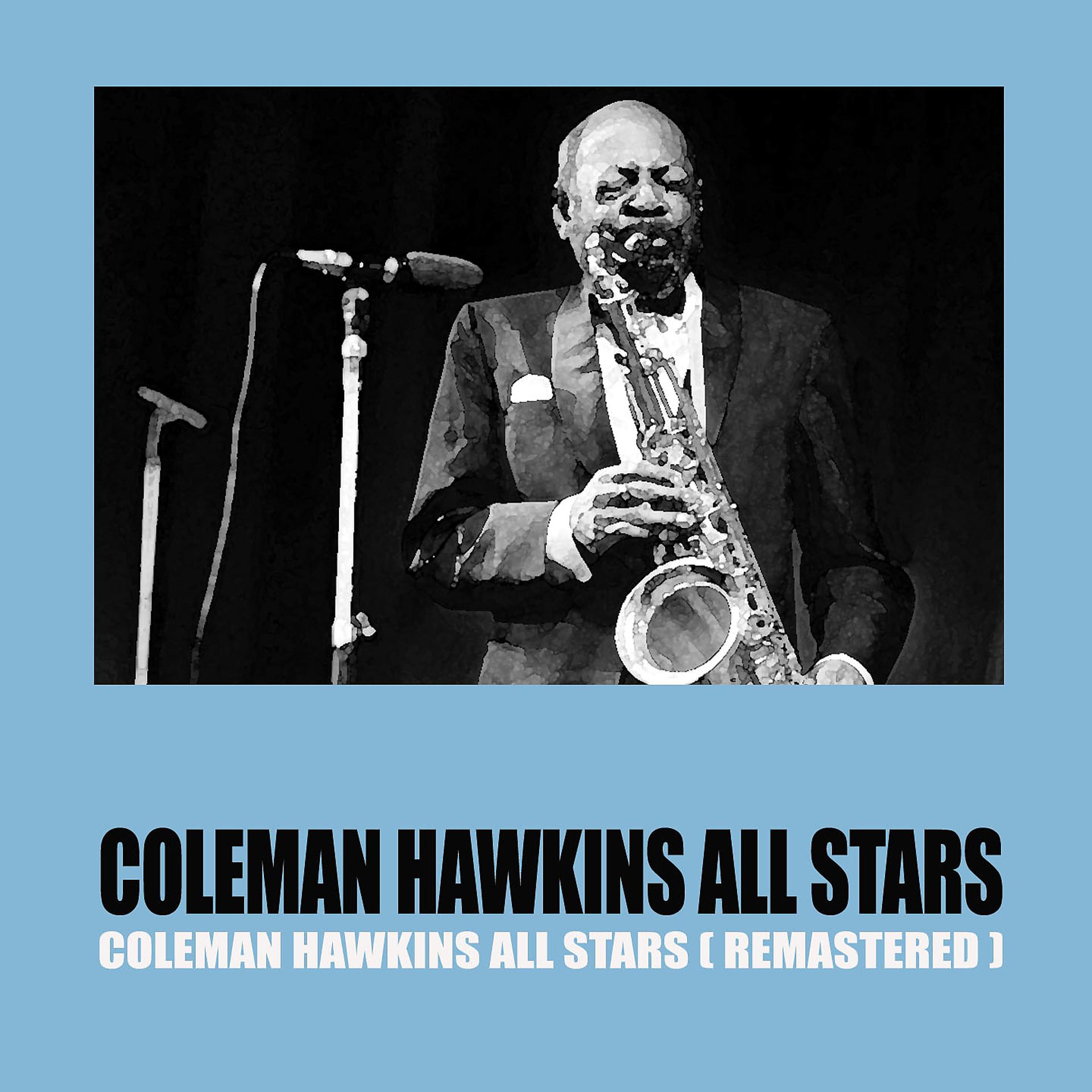 Постер альбома Coleman Hawkins All Stars
